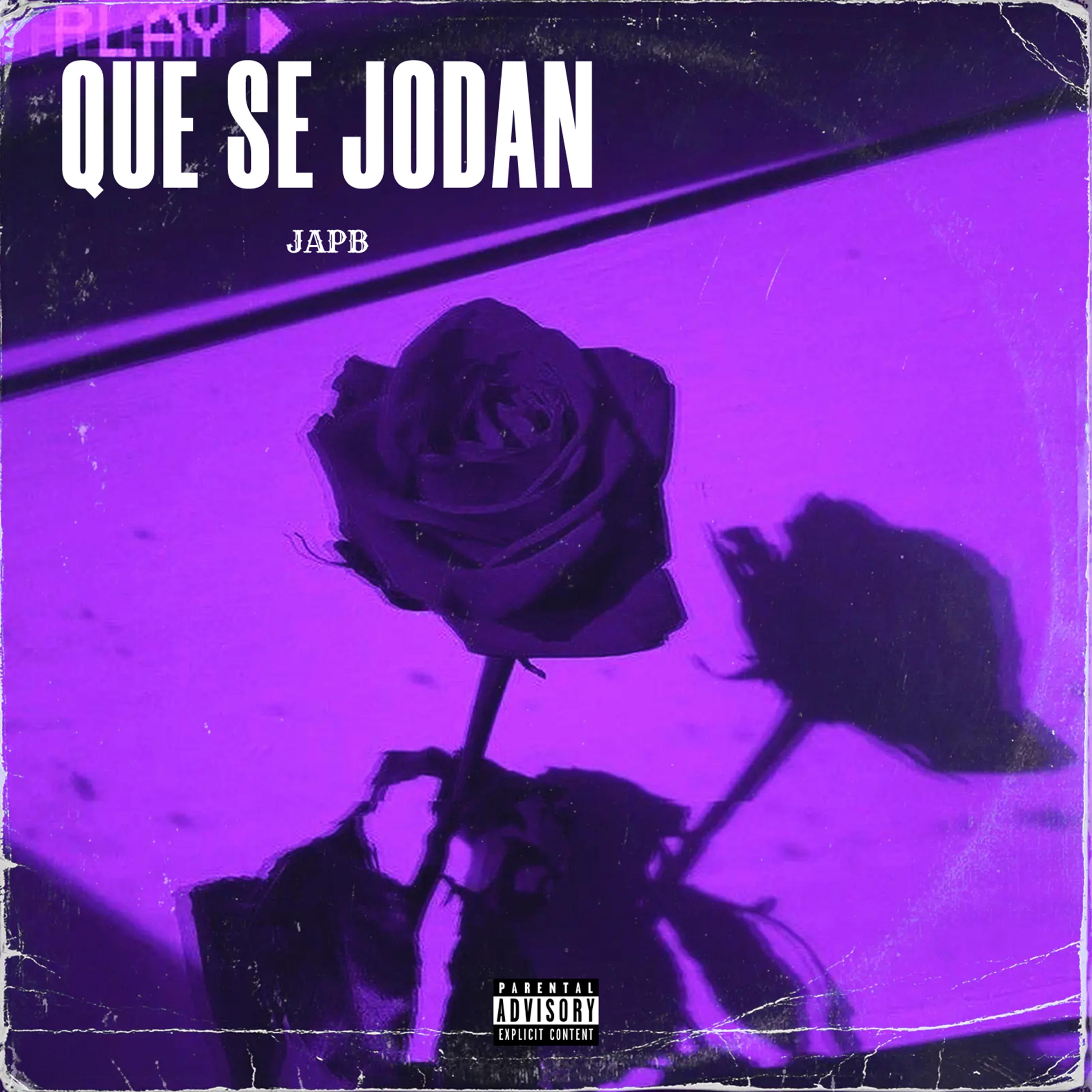 Постер альбома Que Se Jodan