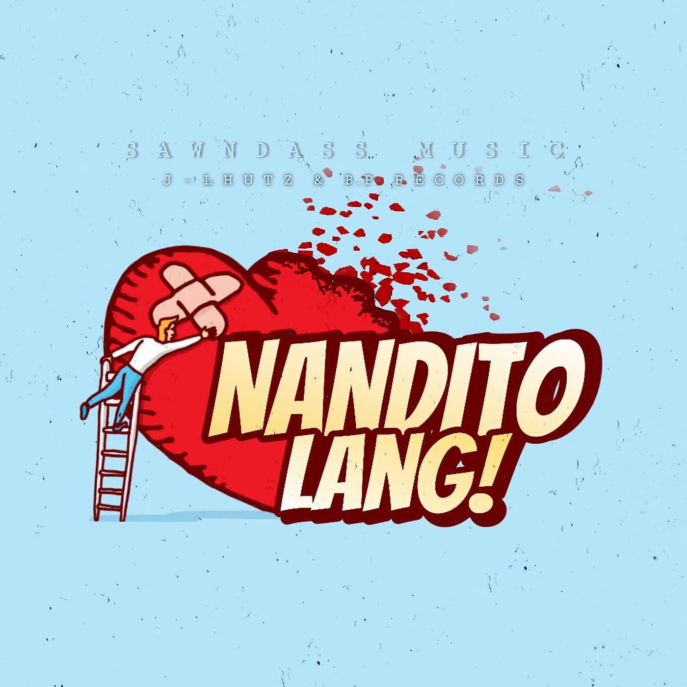 Постер альбома Nandito Lang
