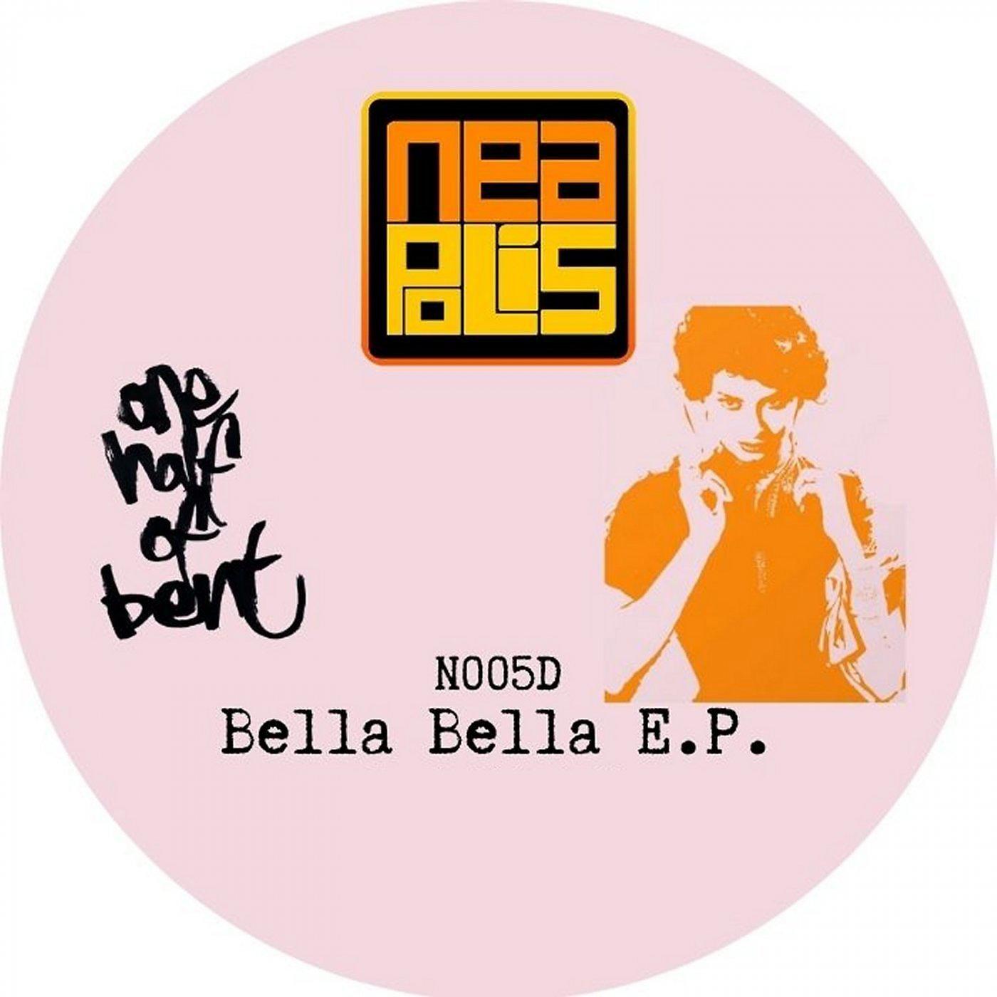 Постер альбома Bella Bella EP