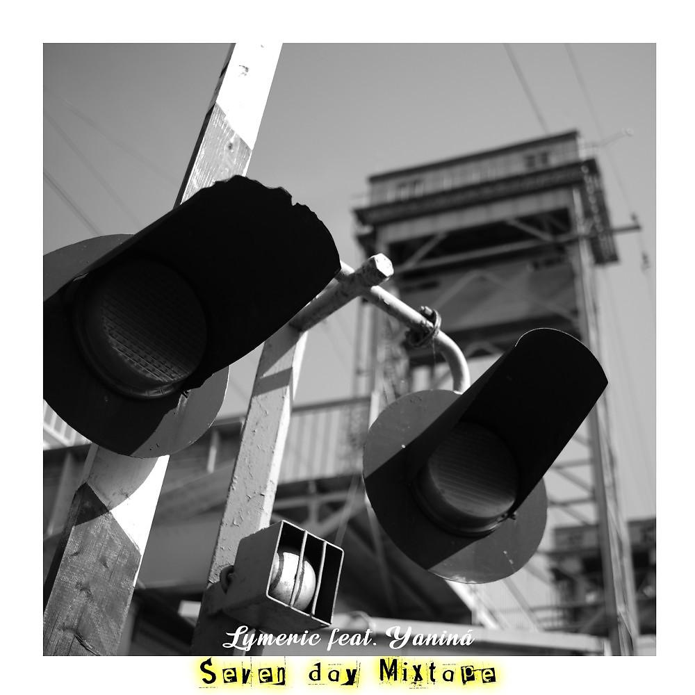 Постер альбома Seven Day Mixtape