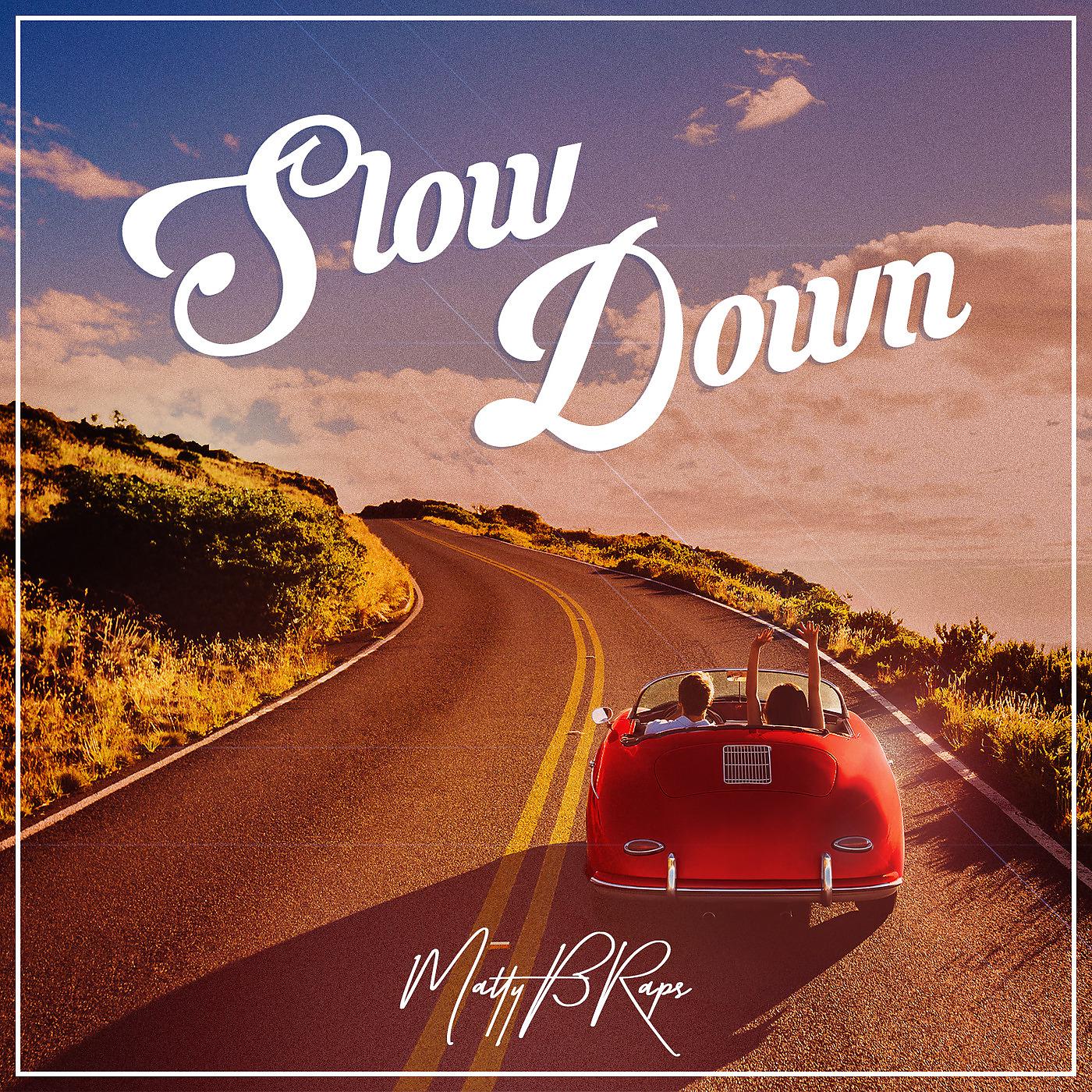 Постер альбома Slow Down