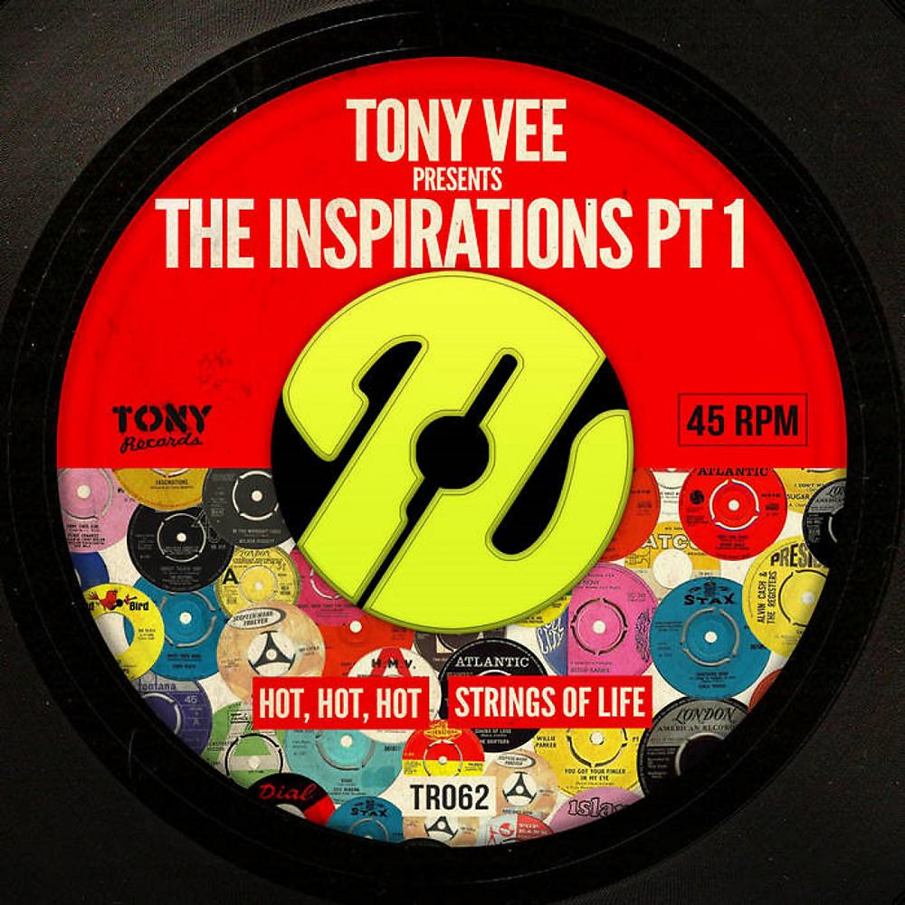 Постер альбома Tony Vee Presents The Inspirations, Pt. 1