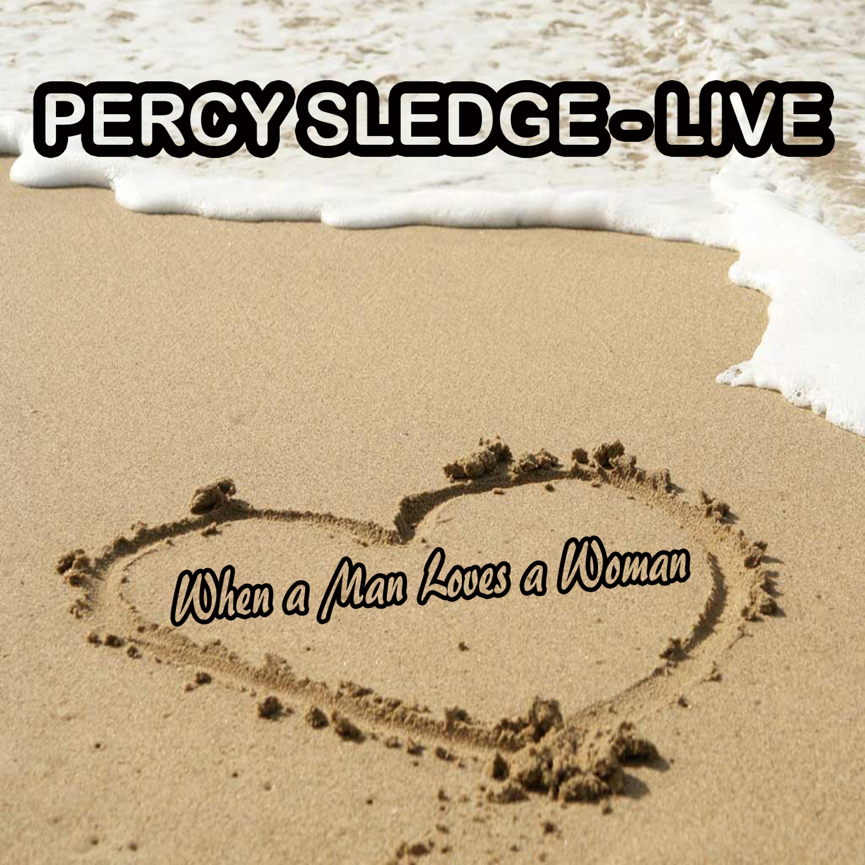 Постер альбома When a Man Loves a Woman (Live)