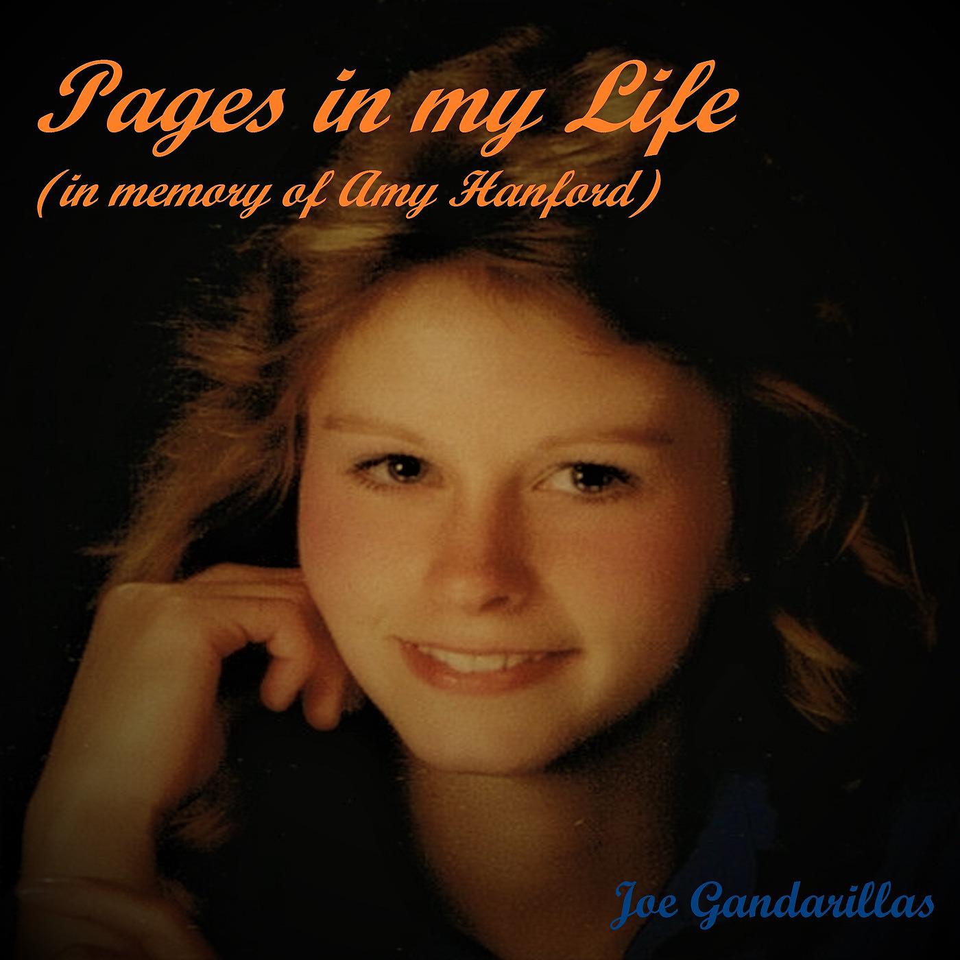 Постер альбома Pages in My Life (In Memory of Amy Hanford)