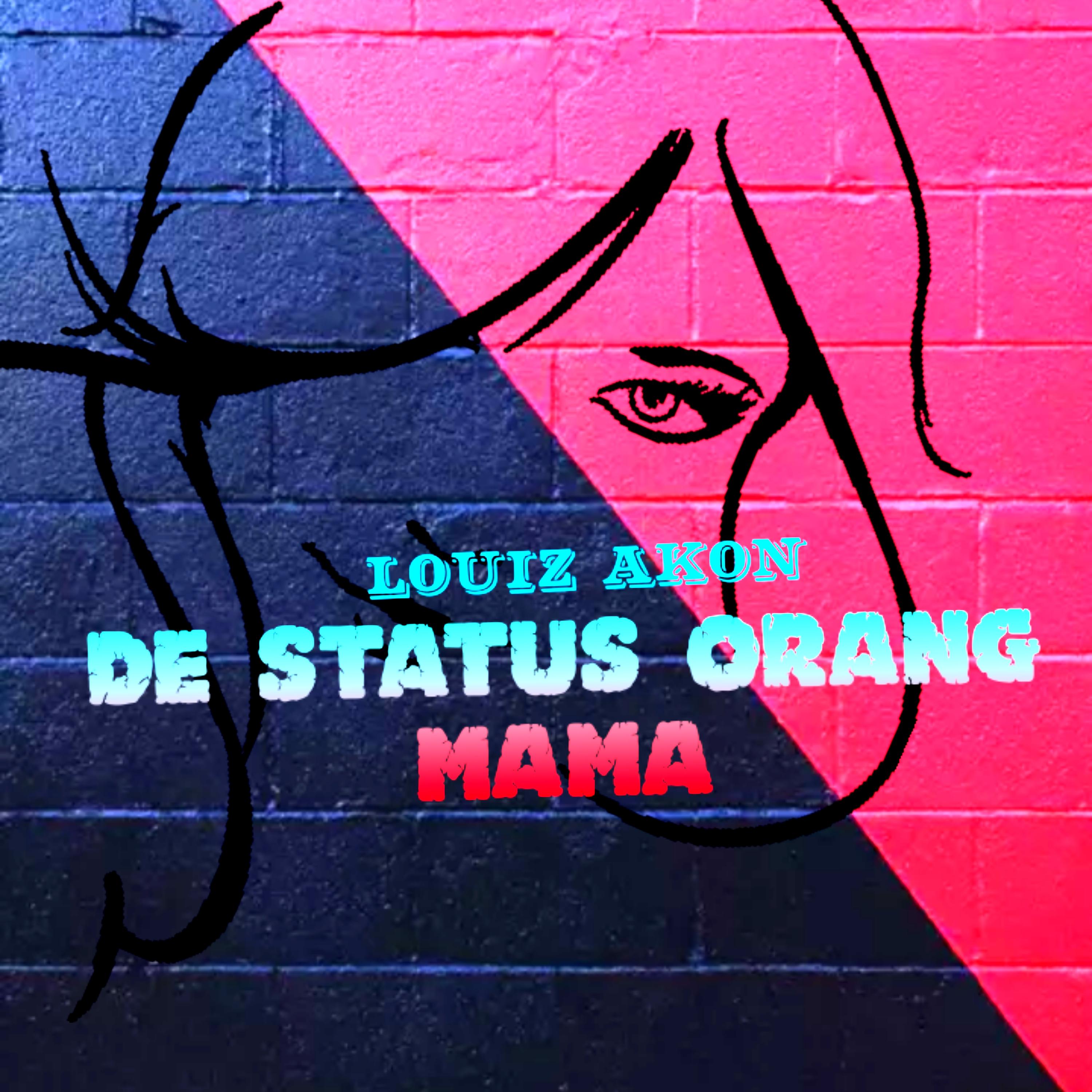 Постер альбома De status orang mama