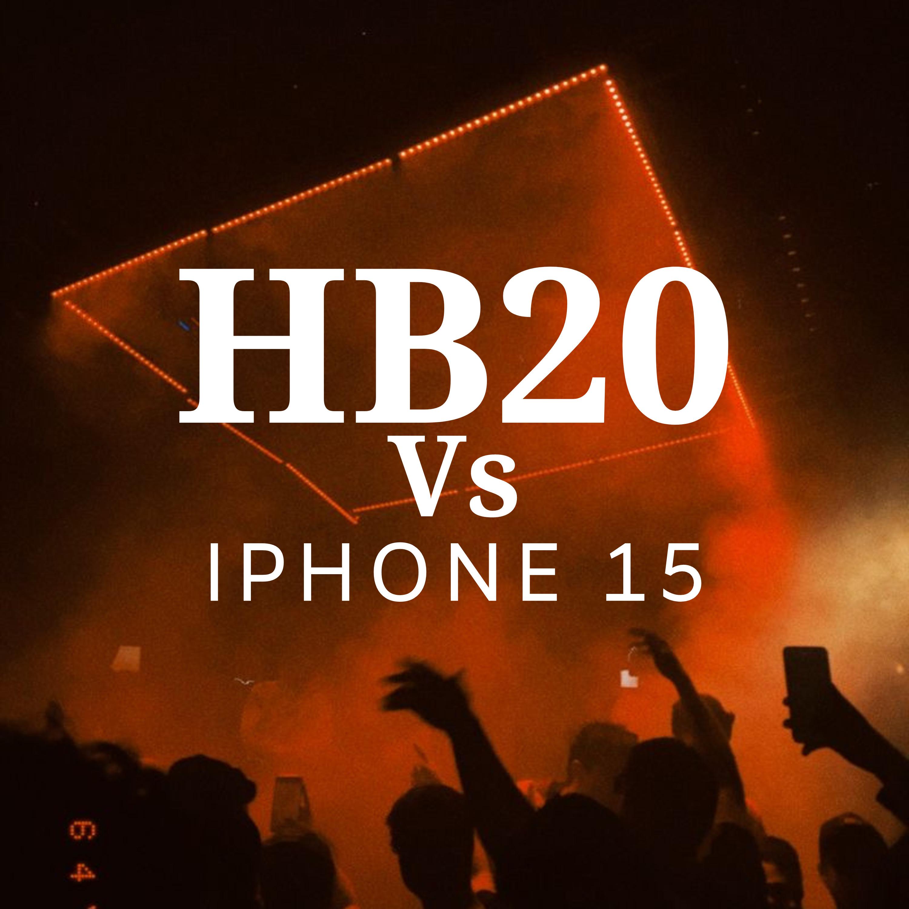 Постер альбома Hb20 Vs Iphone 15