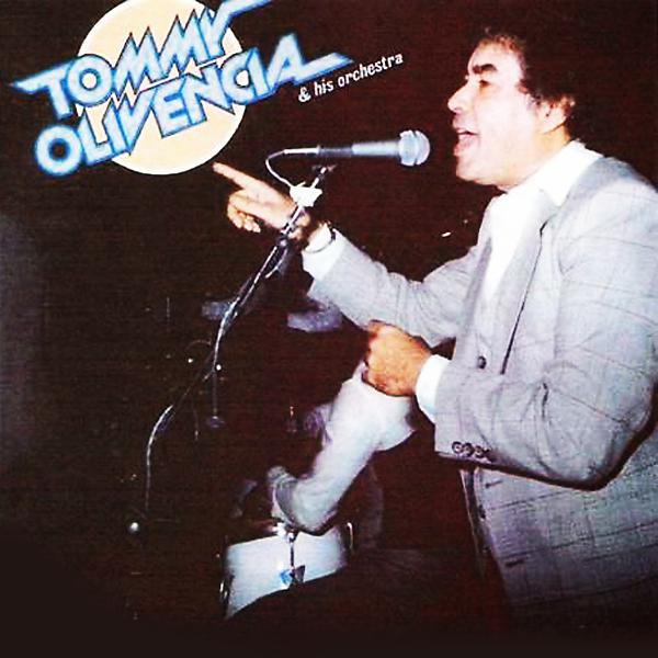 Постер альбома Tommy Olivencia y Su Orquesta