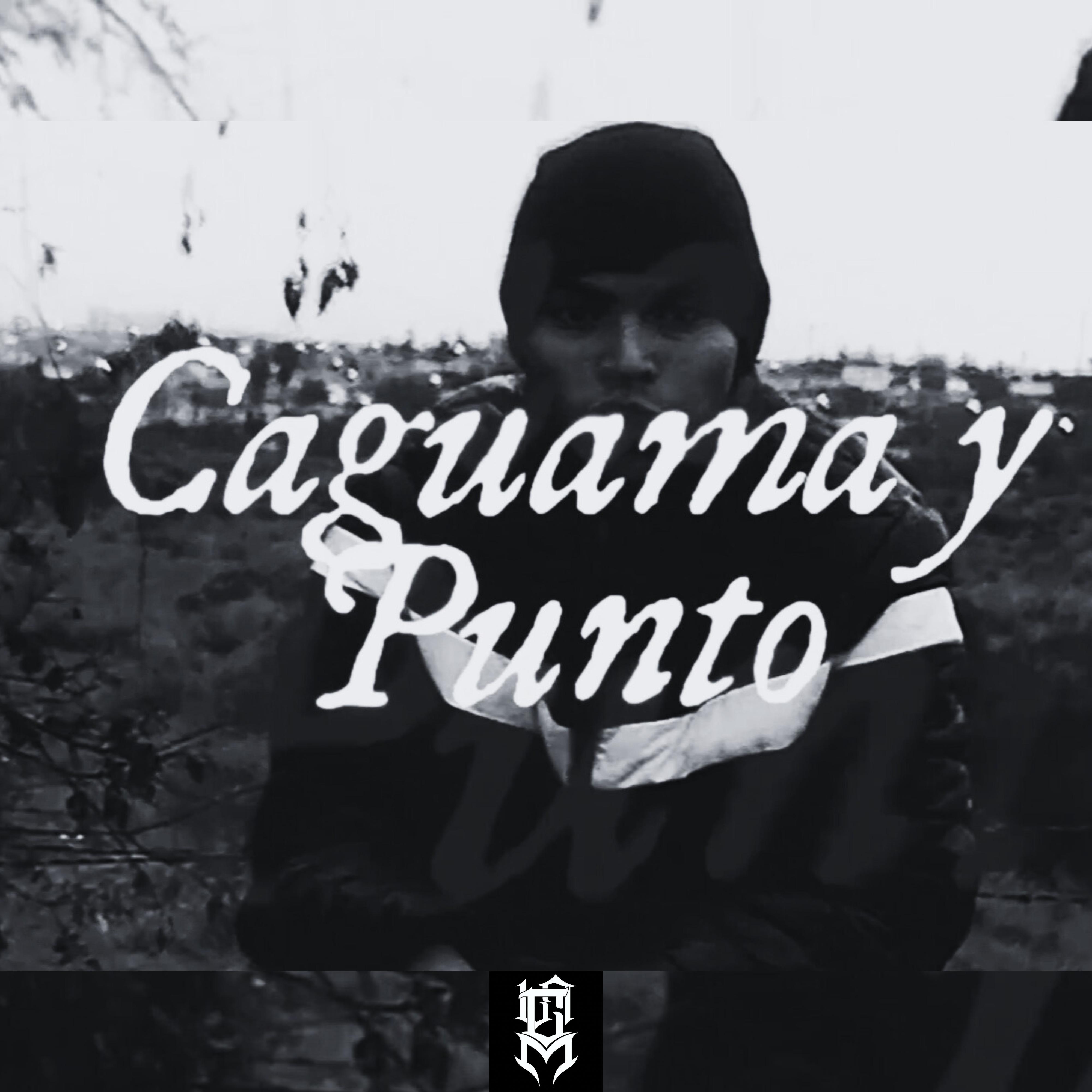 Постер альбома Caguama y Punto