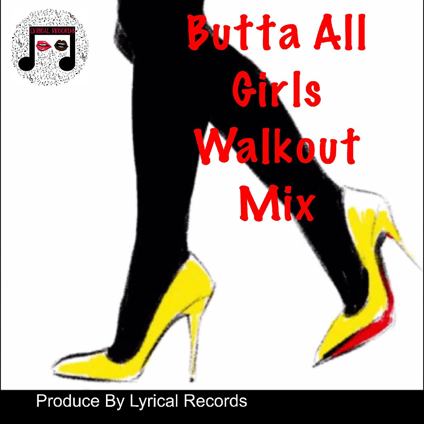 Постер альбома All Girls Walkout (Mix)