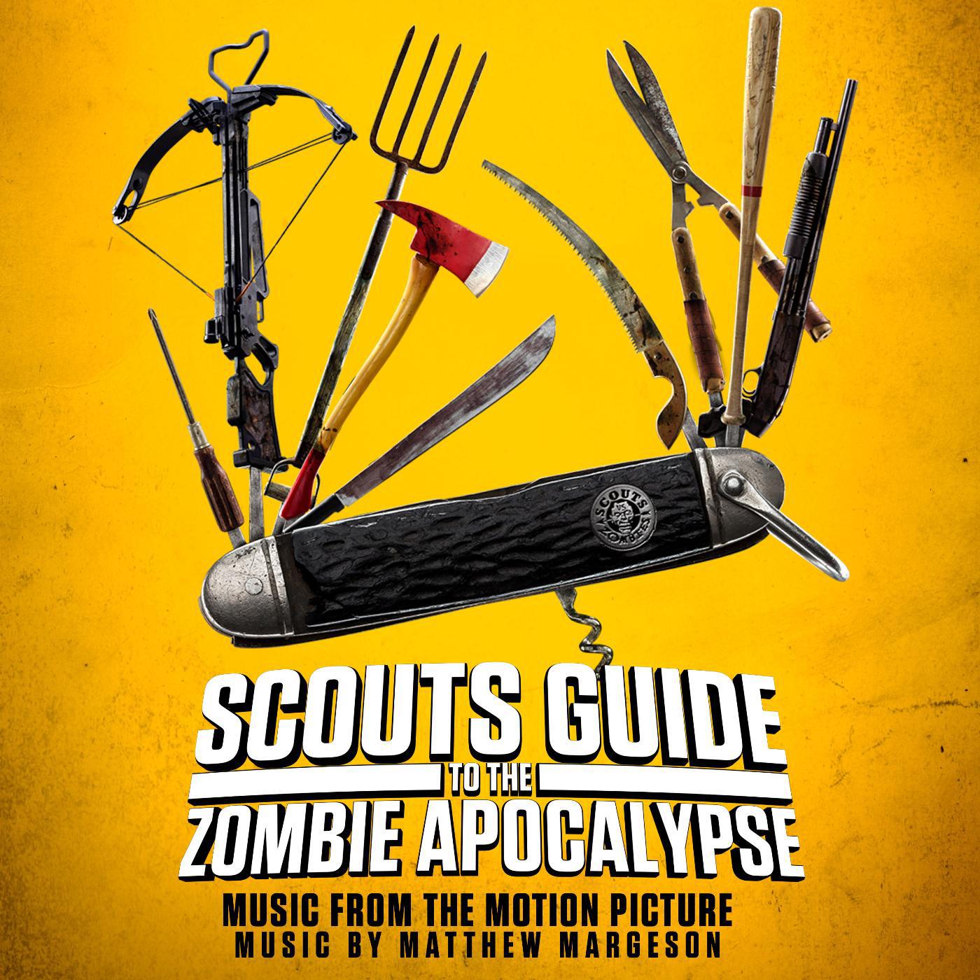 Постер альбома Scouts Guide to the Zombie Apocalypse - Music from the Motion Picture