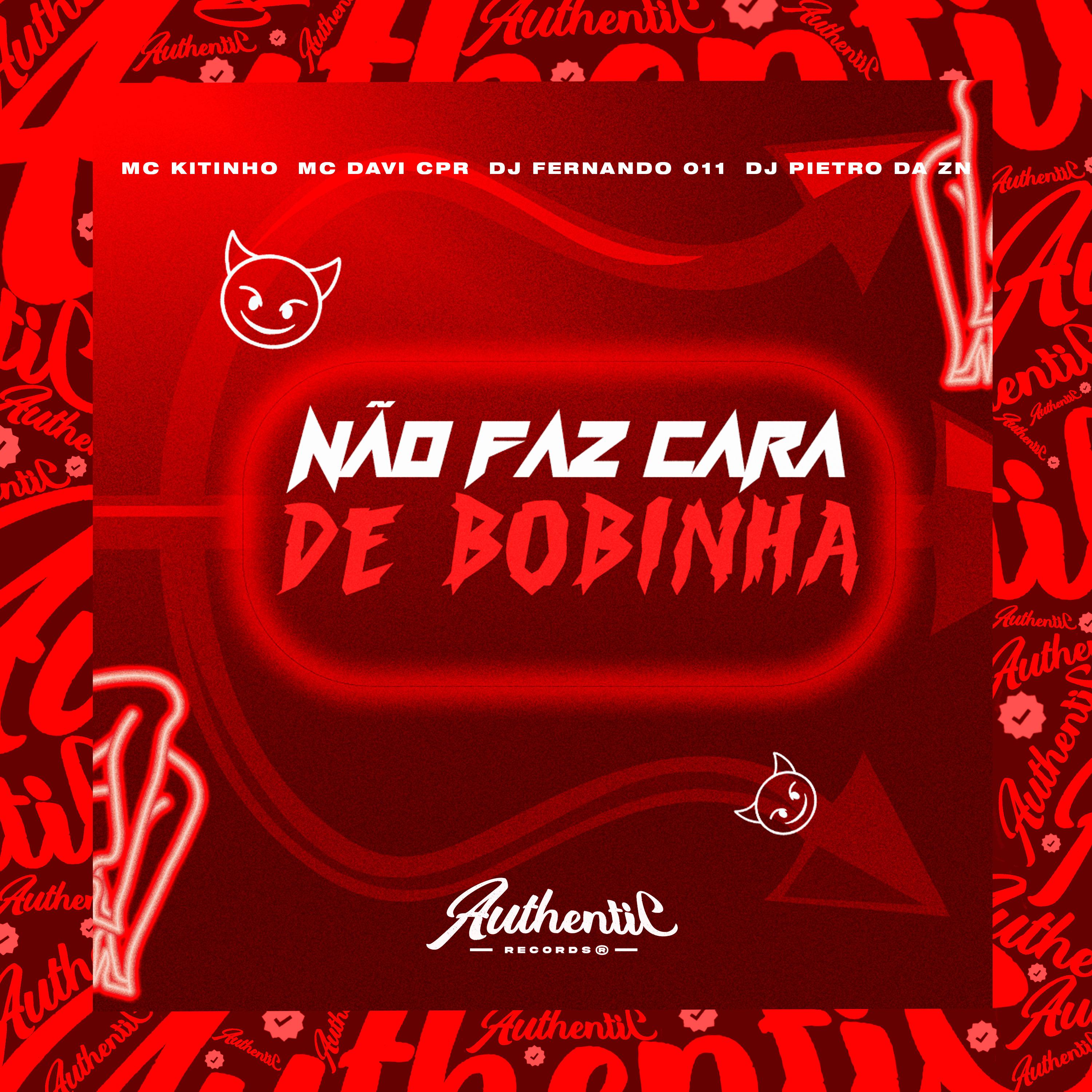 Постер альбома Não Faz Cara de Bobinha