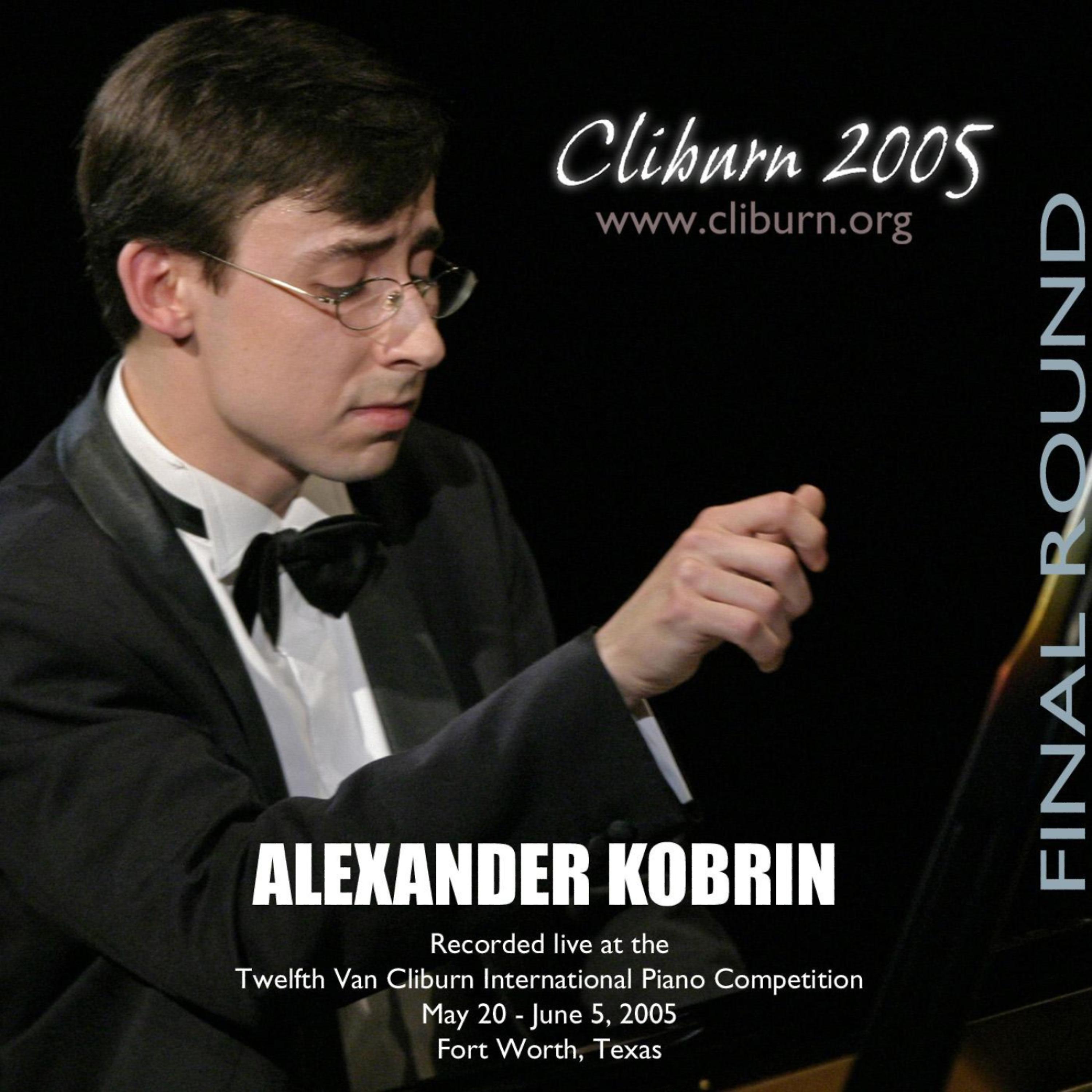 Постер альбома 2005 Van Cliburn International Piano Competition Final Round