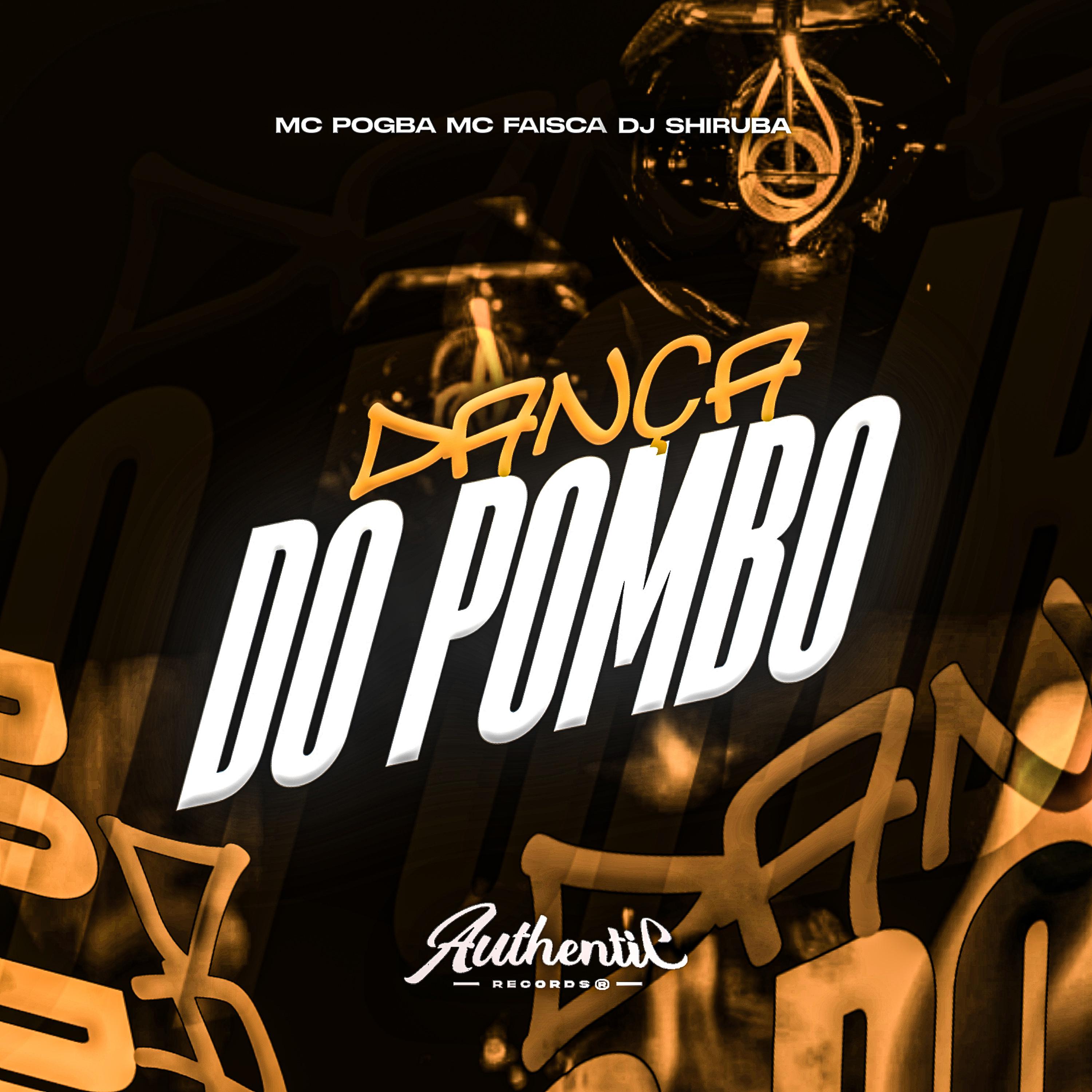 Постер альбома Dança do Pombo