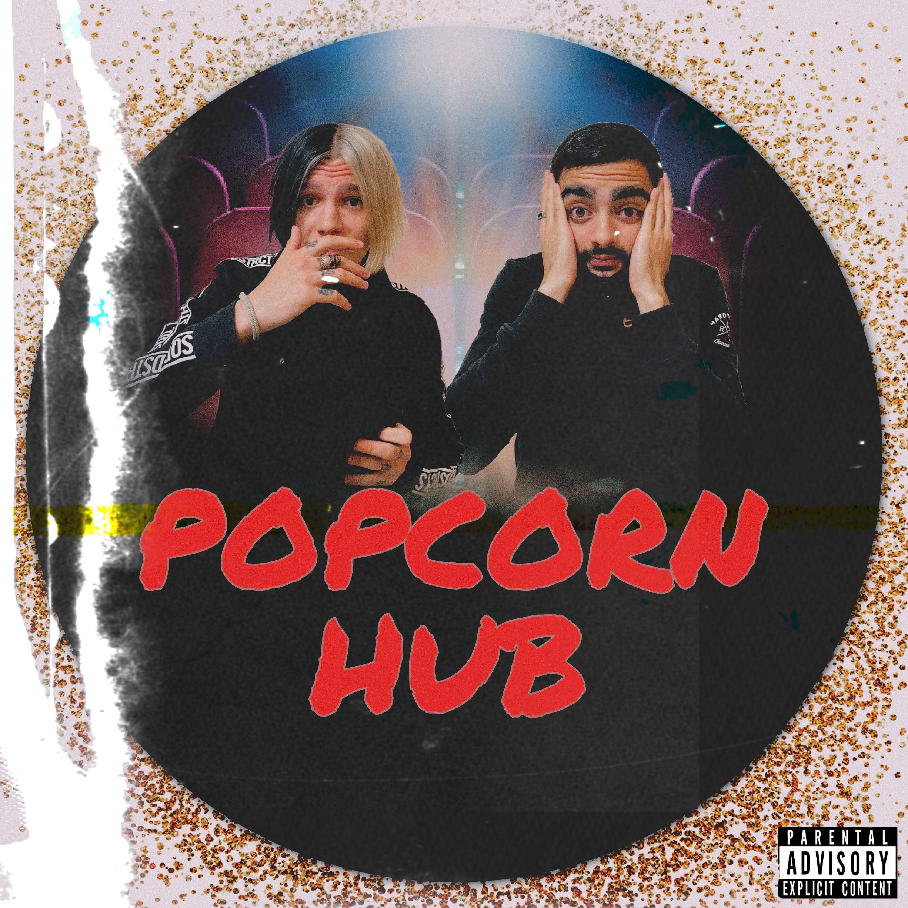 Постер альбома Popcorn Hub