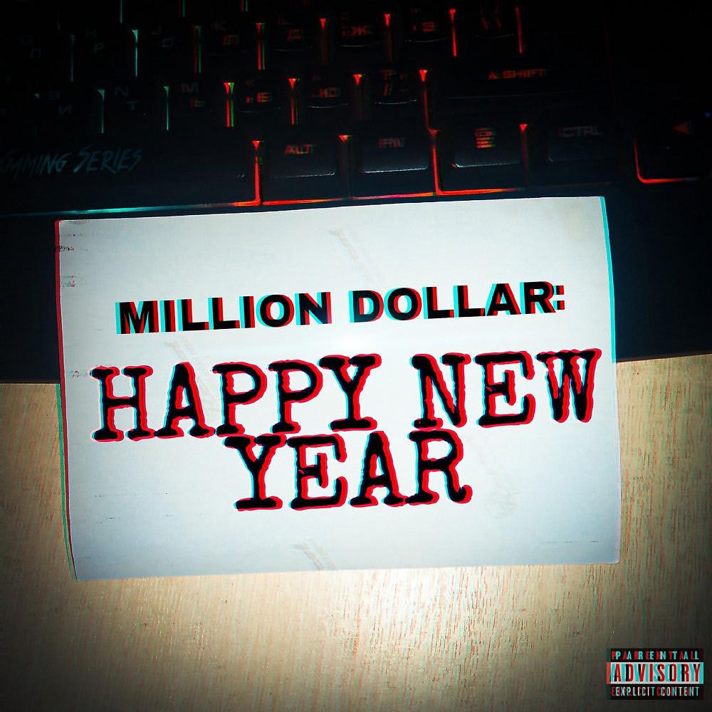 Постер альбома Million DOLLAR: Happy NEW YEAR