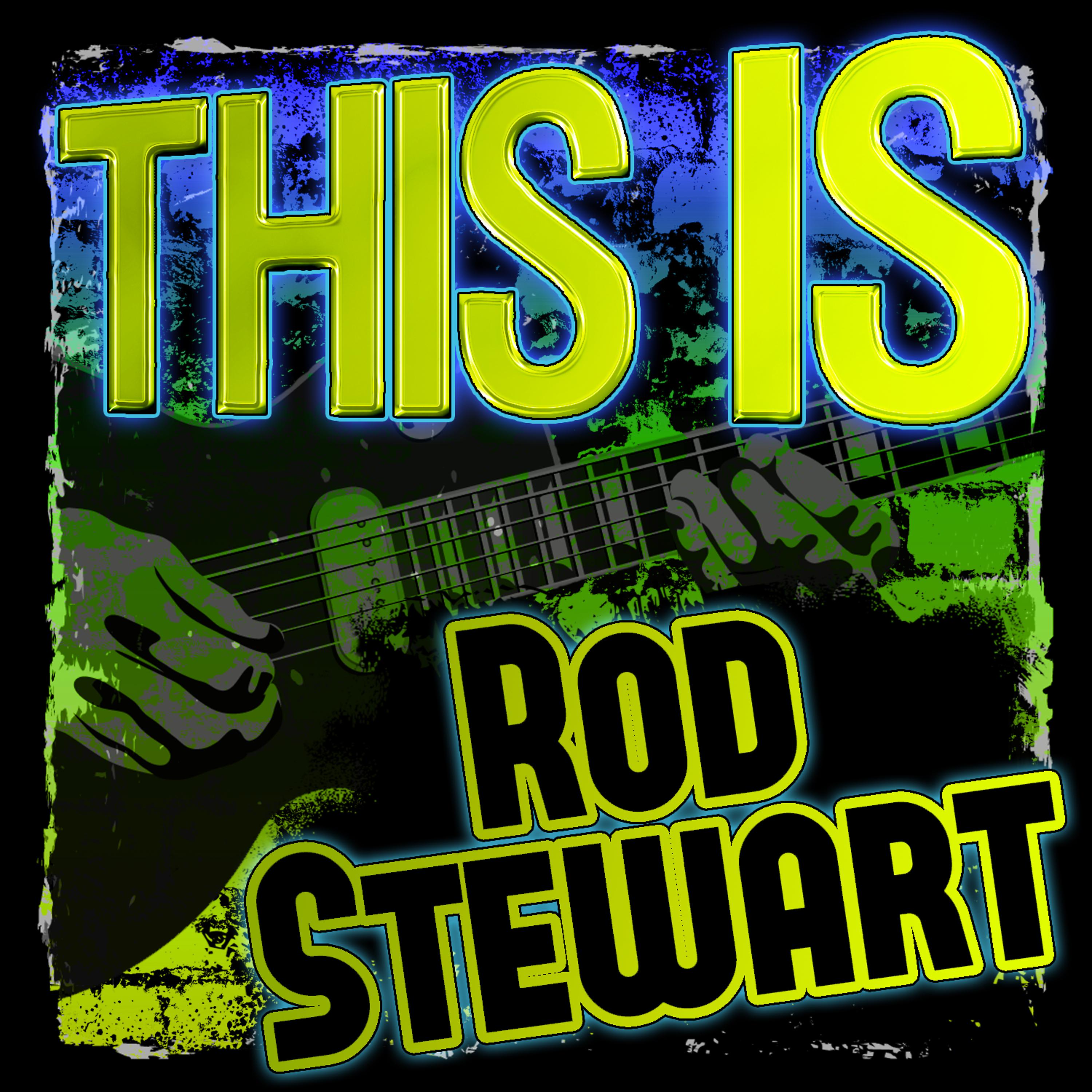Постер альбома This Is Rod Stewart