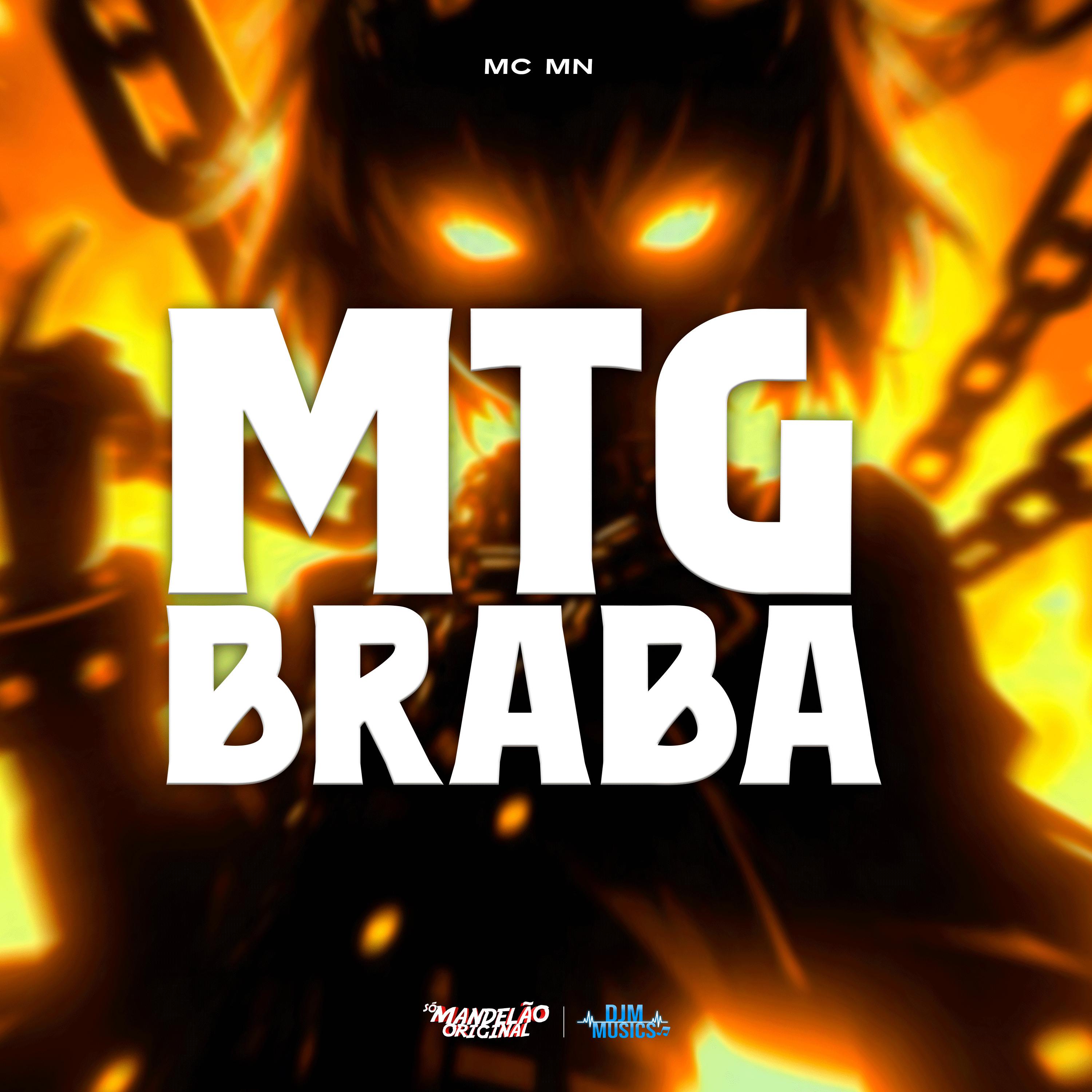 Постер альбома Mtg Braba