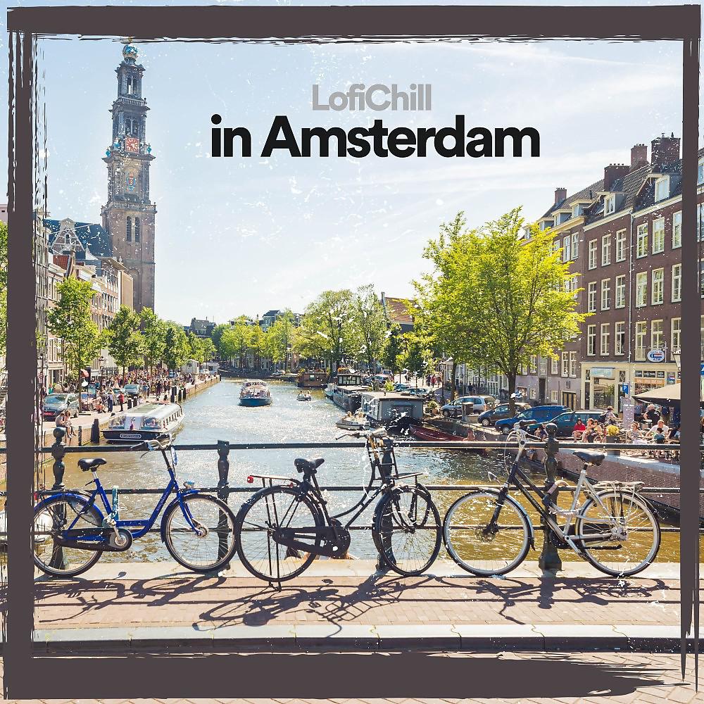 Постер альбома Lofi Chill in Amsterdam