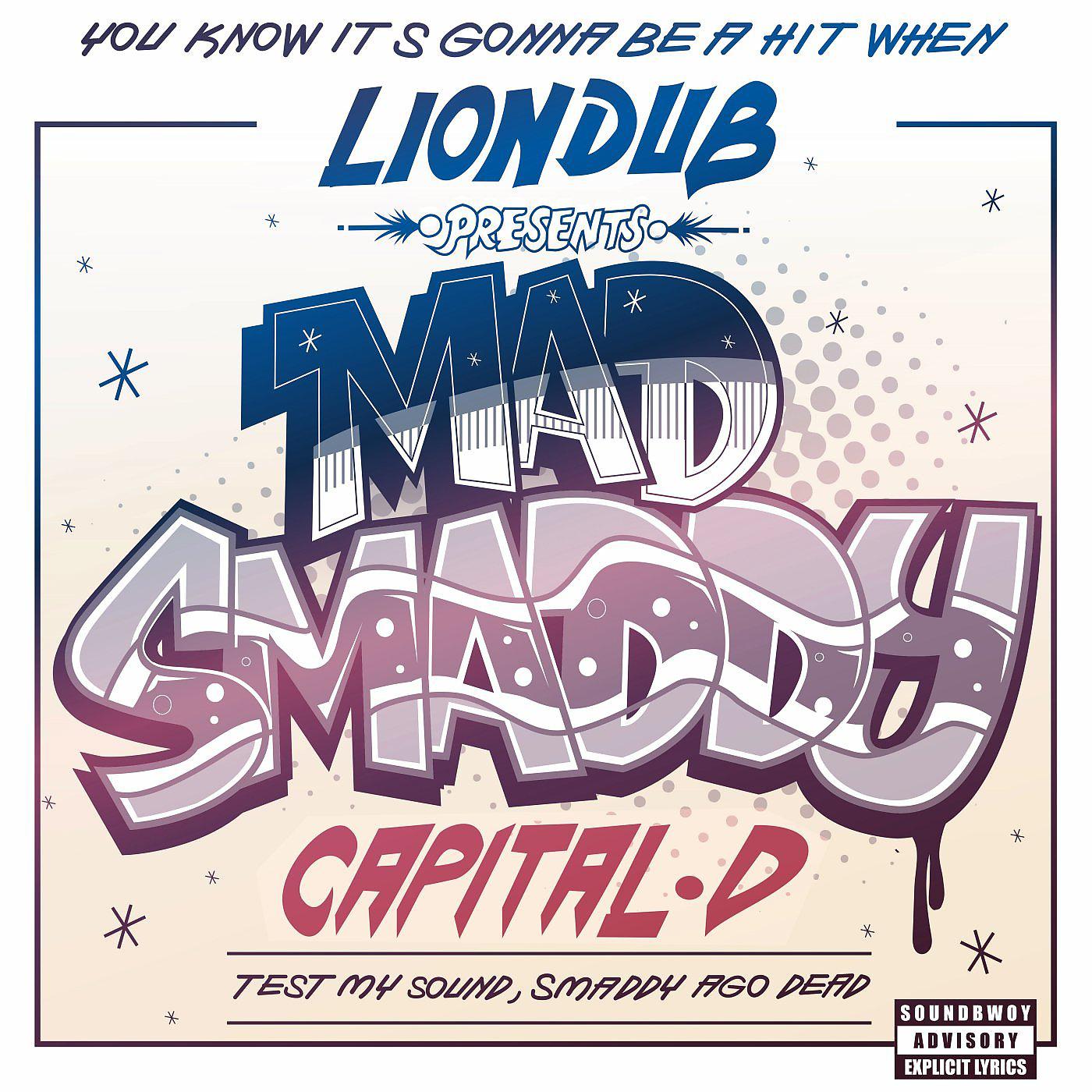 Постер альбома Mad Smaddy