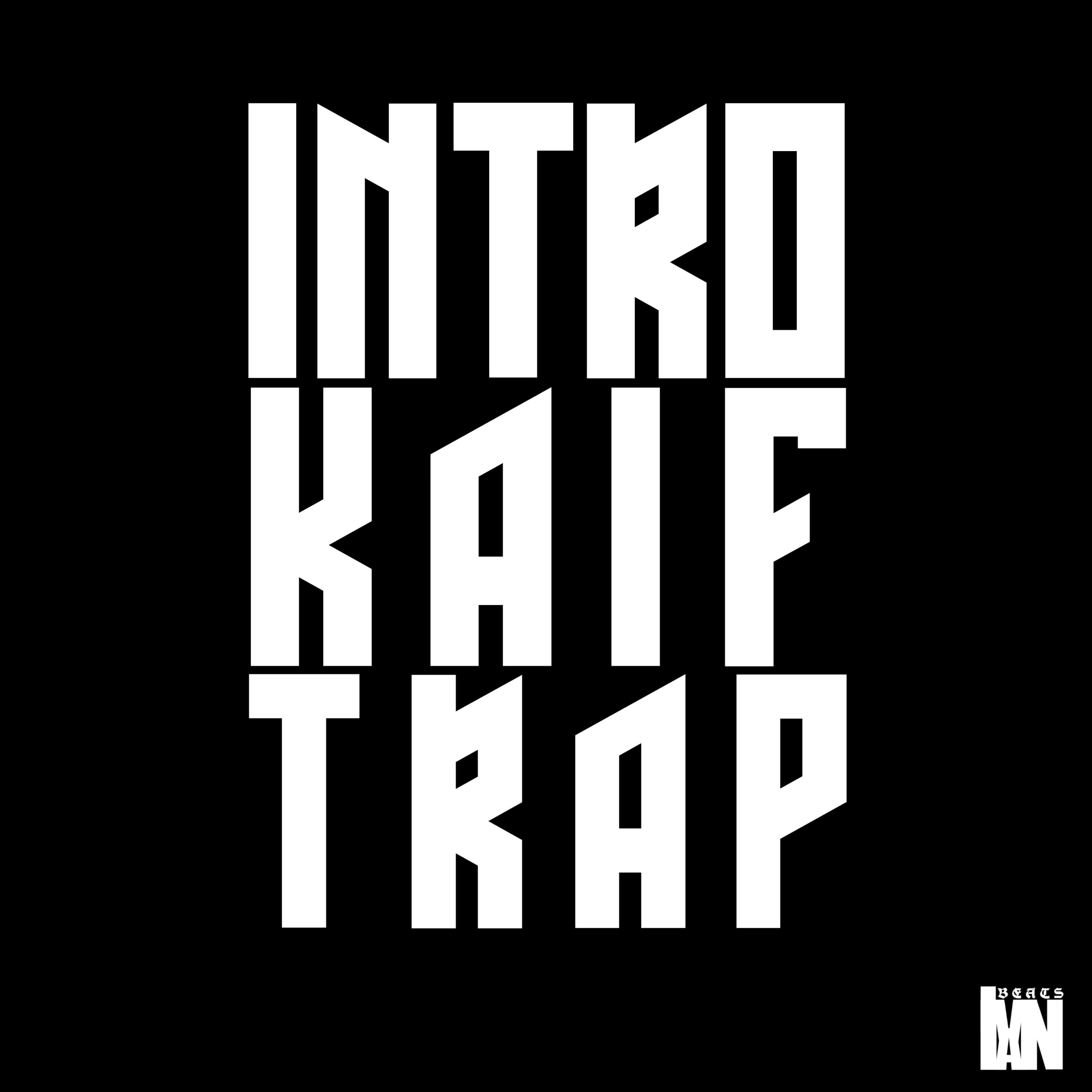 Постер альбома Intro Kaif Trap