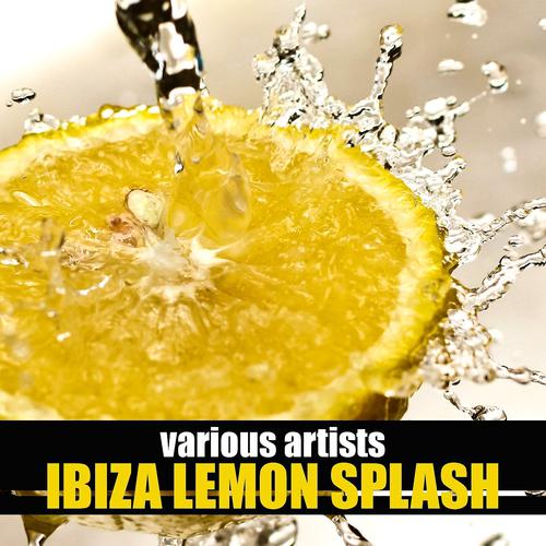 Постер альбома Ibiza Lemon Splash