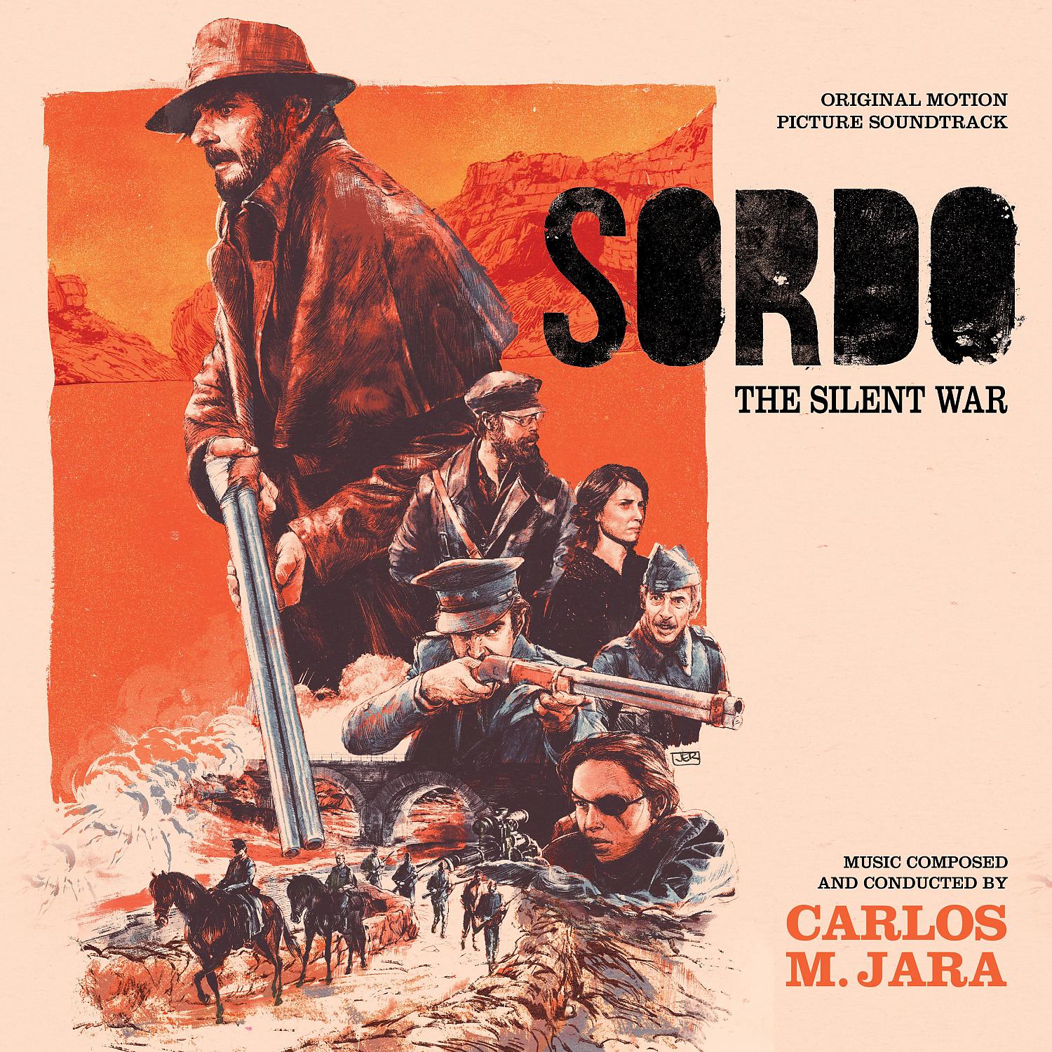 Постер альбома Sordo: The Silent War (Original Motion Picture Soundtrack)