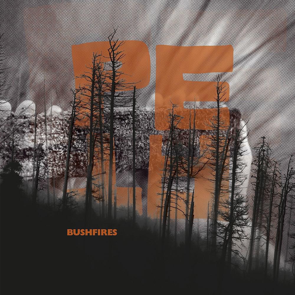 Постер альбома Bushfires