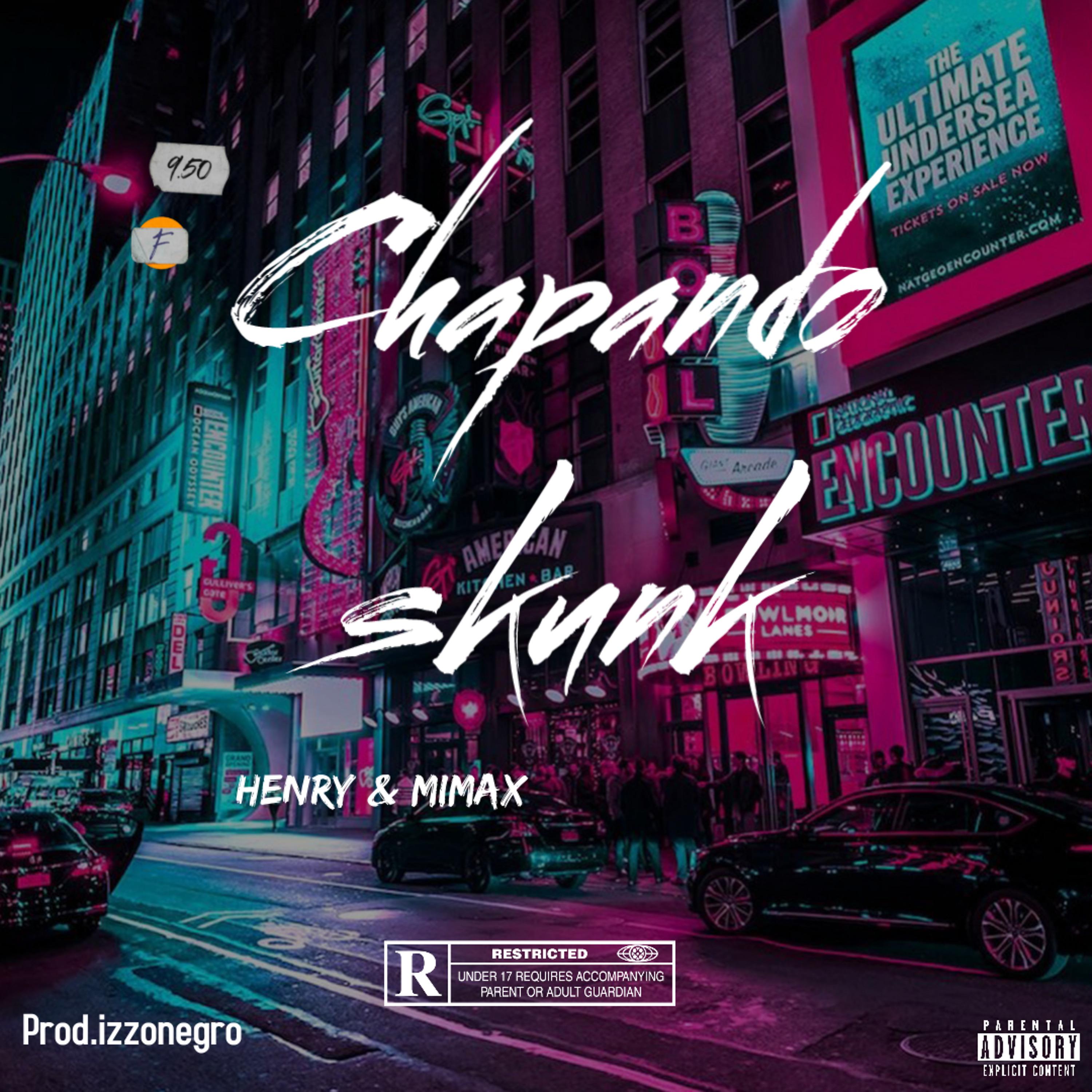 Постер альбома Chapando Skunk