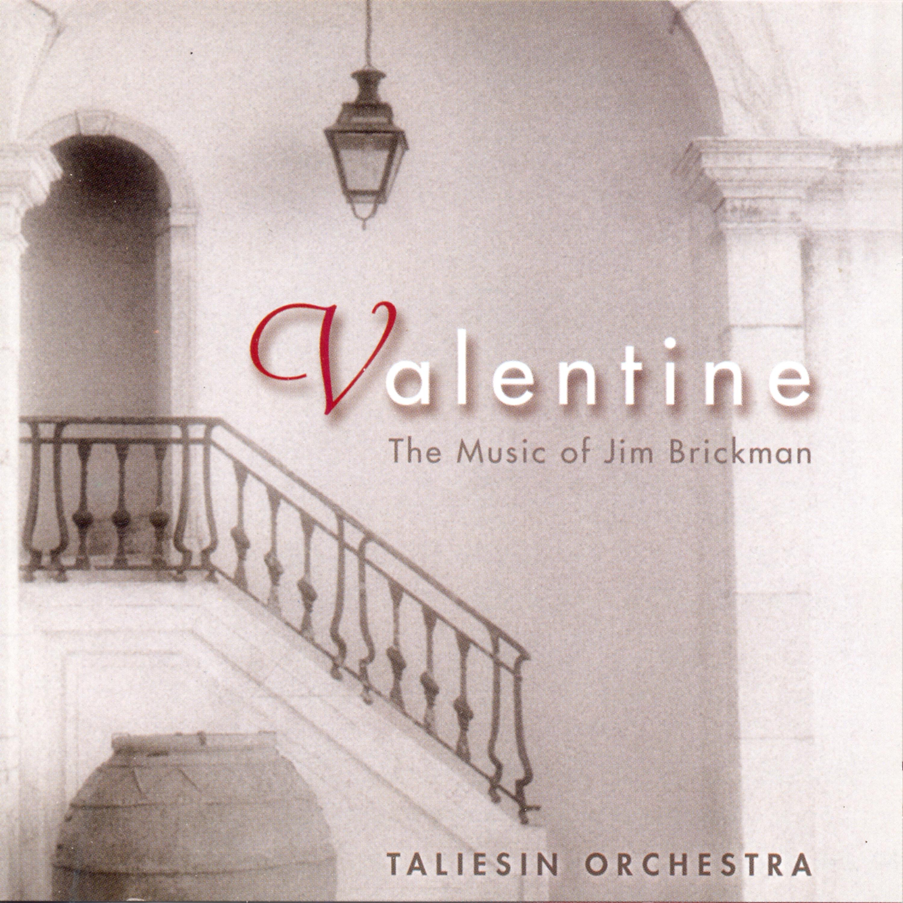 Постер альбома Valentine - The Music of Jim Brickman