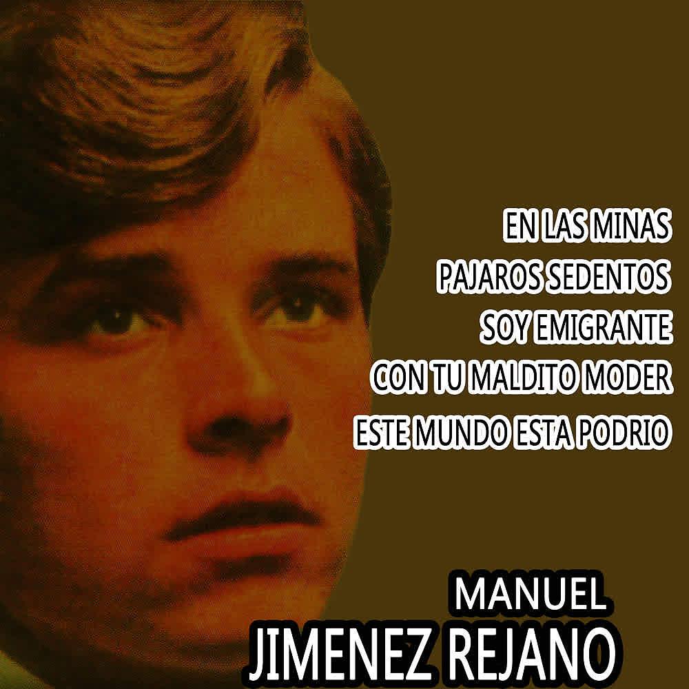Постер альбома Manuel Jimenez Rejano