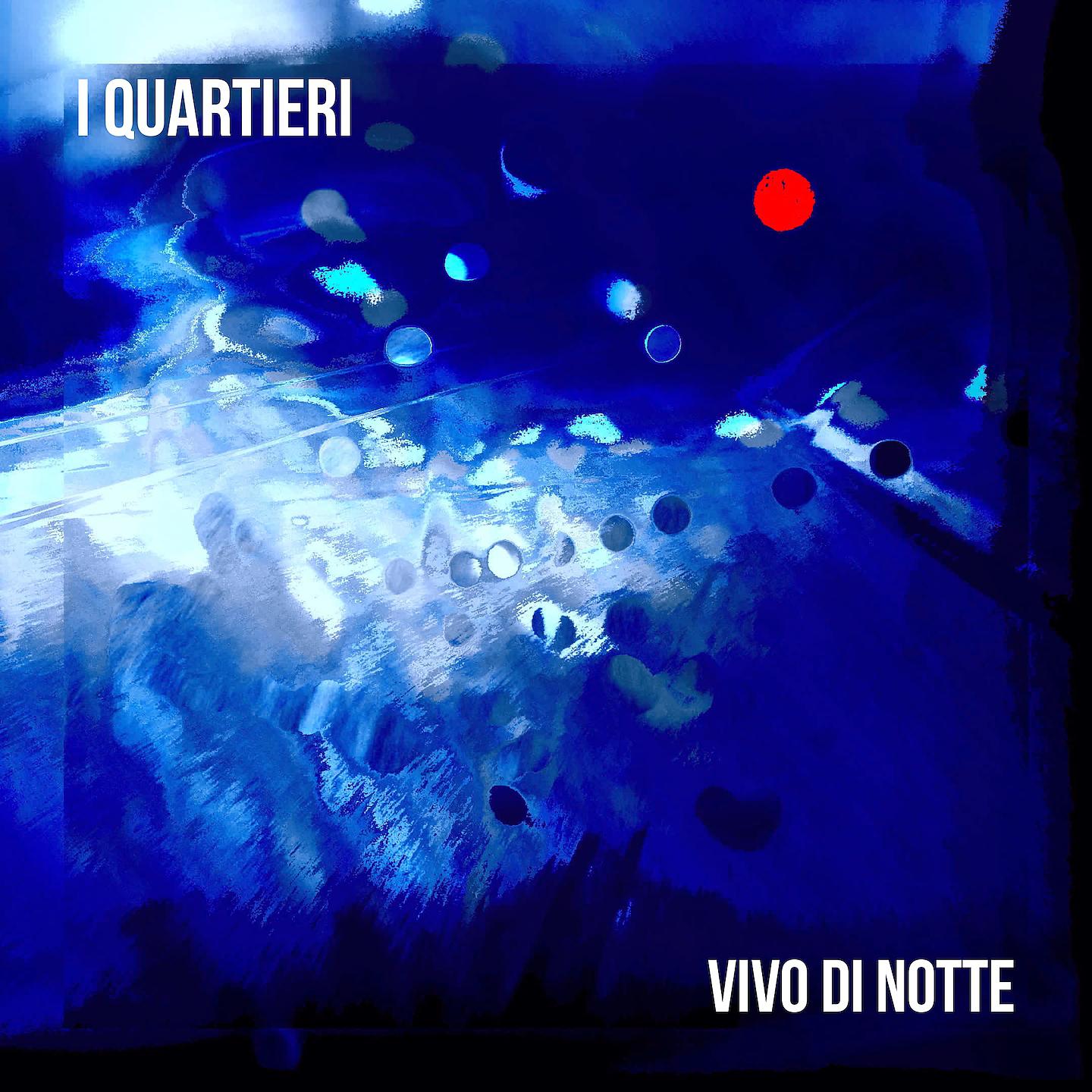 Постер альбома Vivo di notte