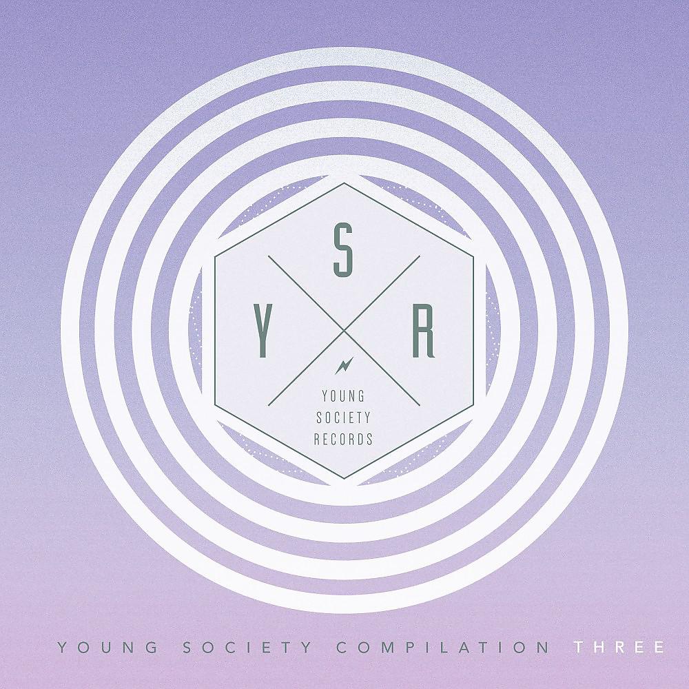 Постер альбома Young Society Compilation Three