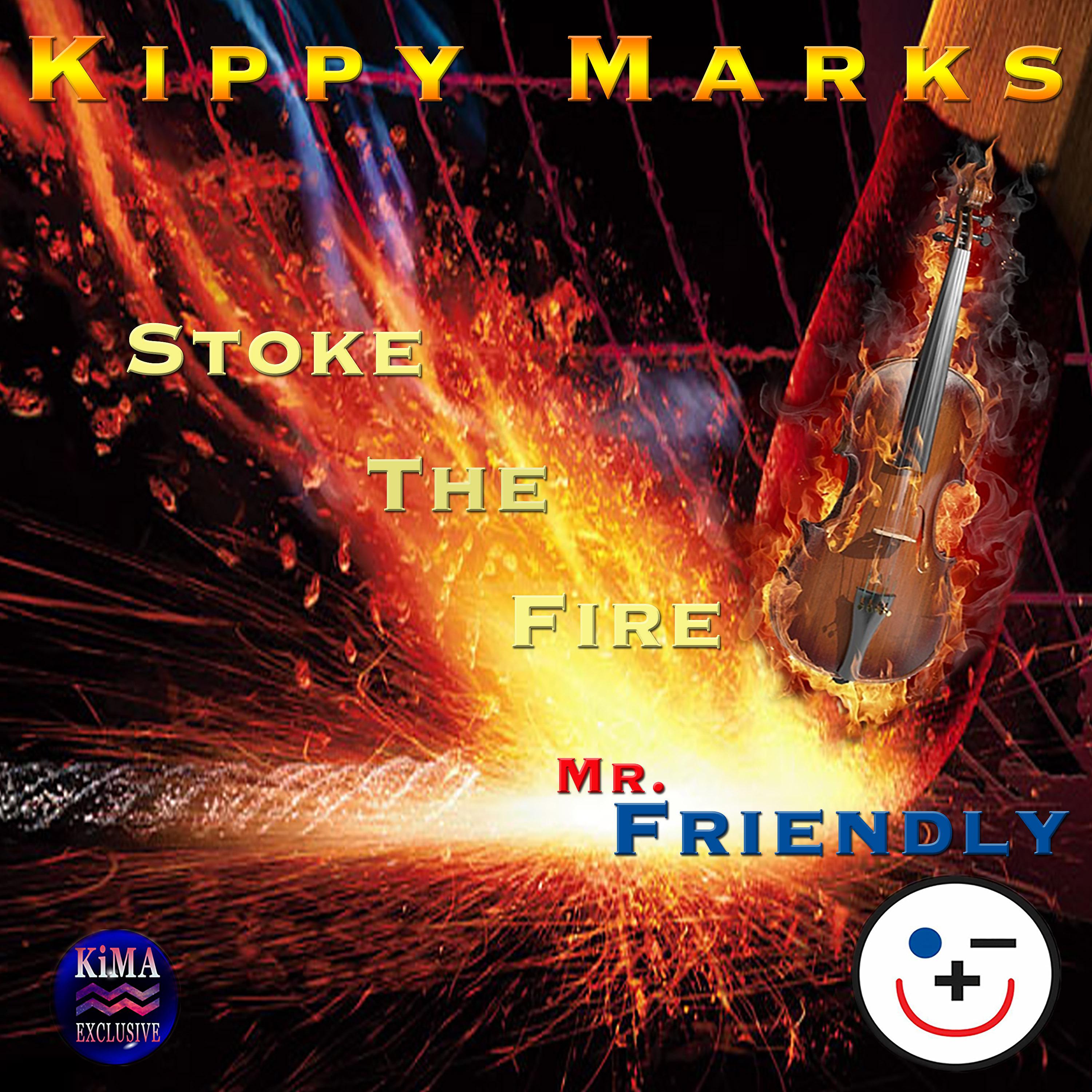 Постер альбома Stoke the Fire Mr. Friendly (Radio Edit)