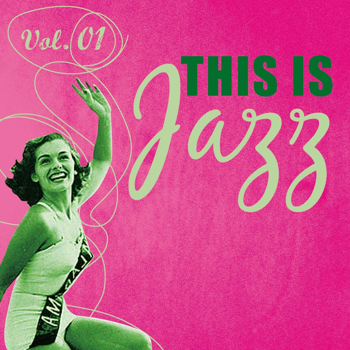 Постер альбома This Is Jazz (Vol. 01)