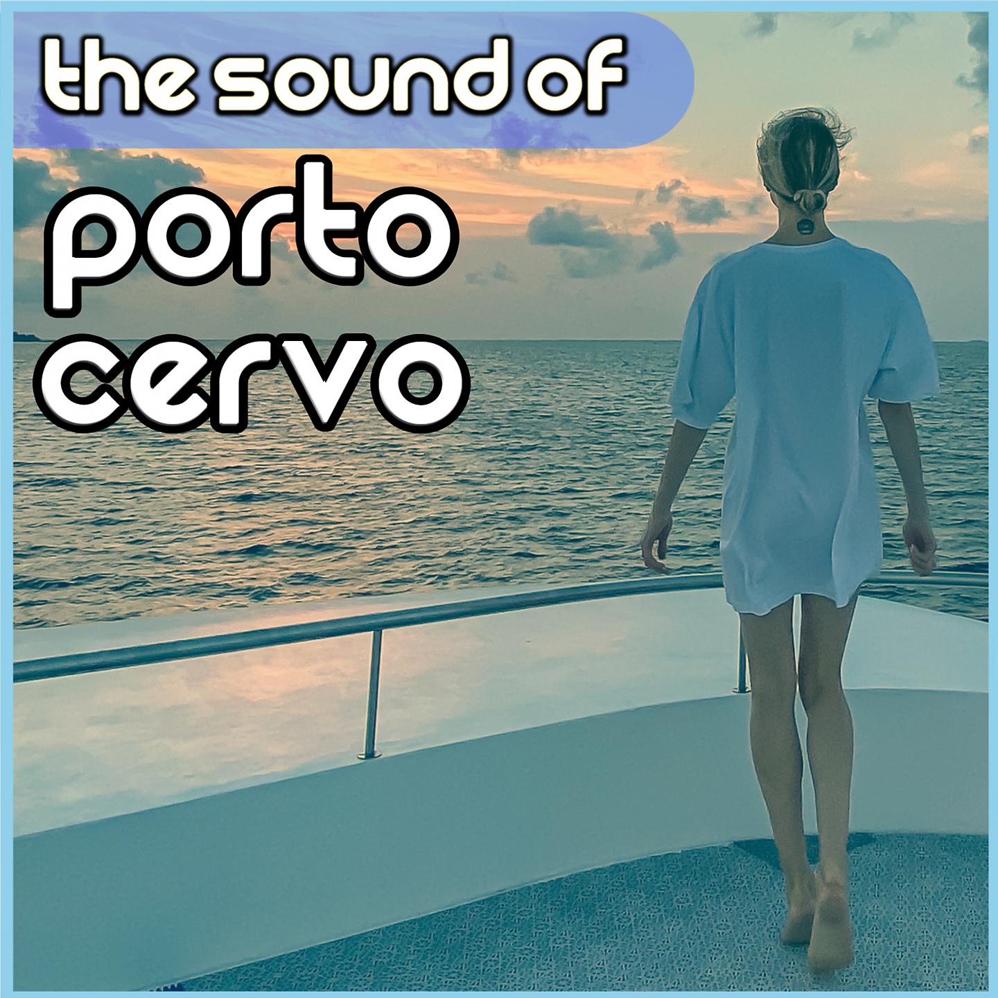 Постер альбома The Sound of Porto Cervo
