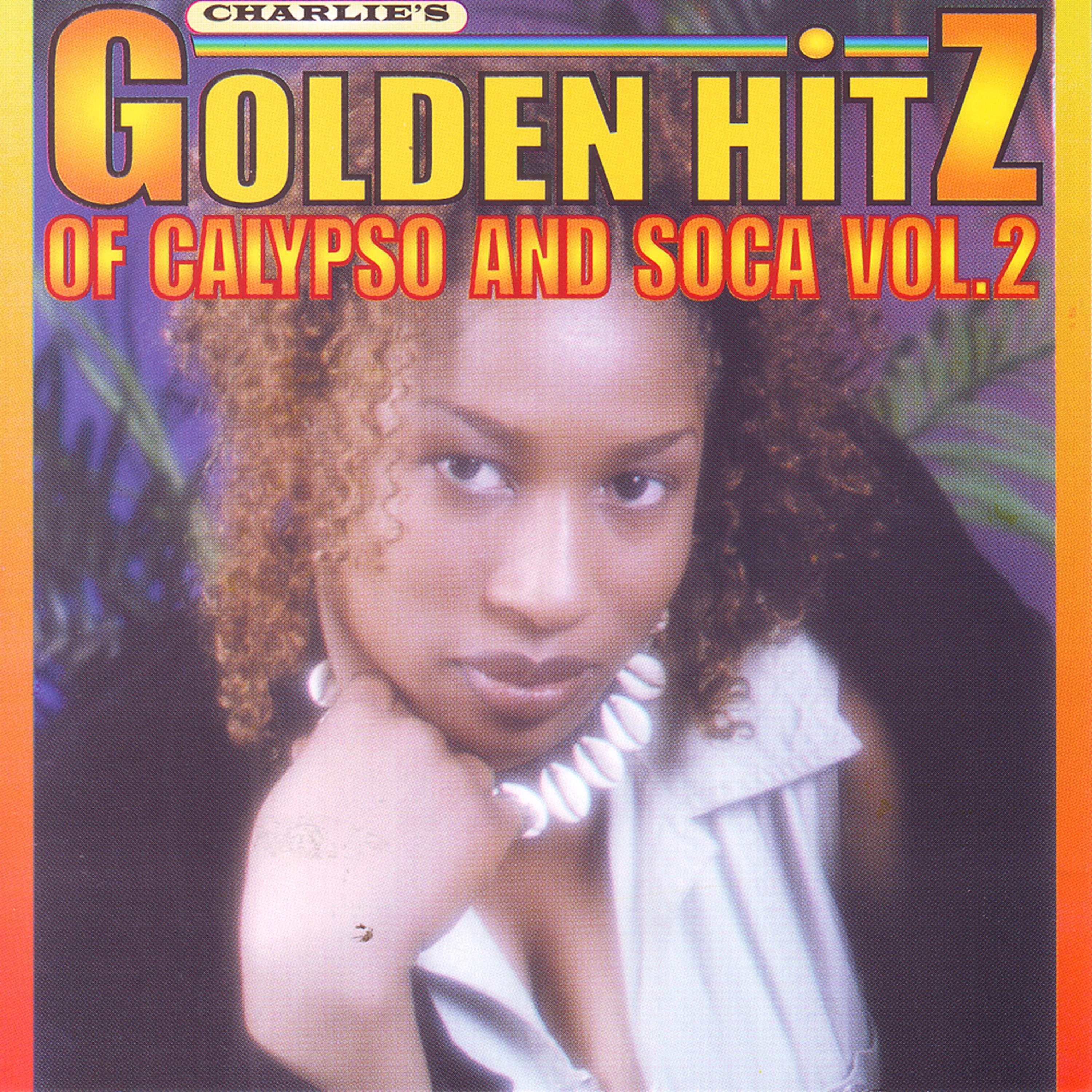 Постер альбома Golden Hitz of Calypso and Soca Vol.2
