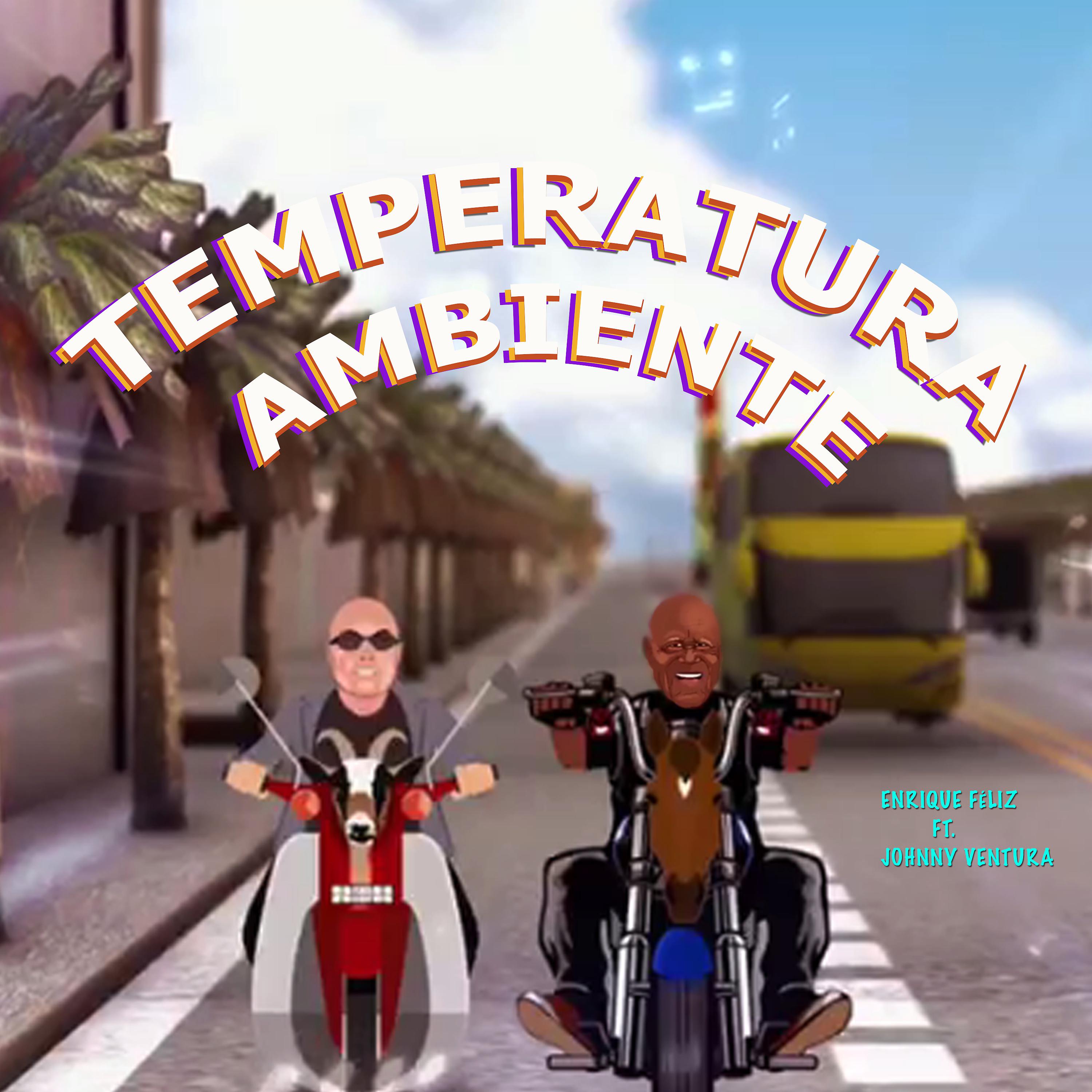 Постер альбома Temperatura Ambiente (feat. Johnny Ventura)