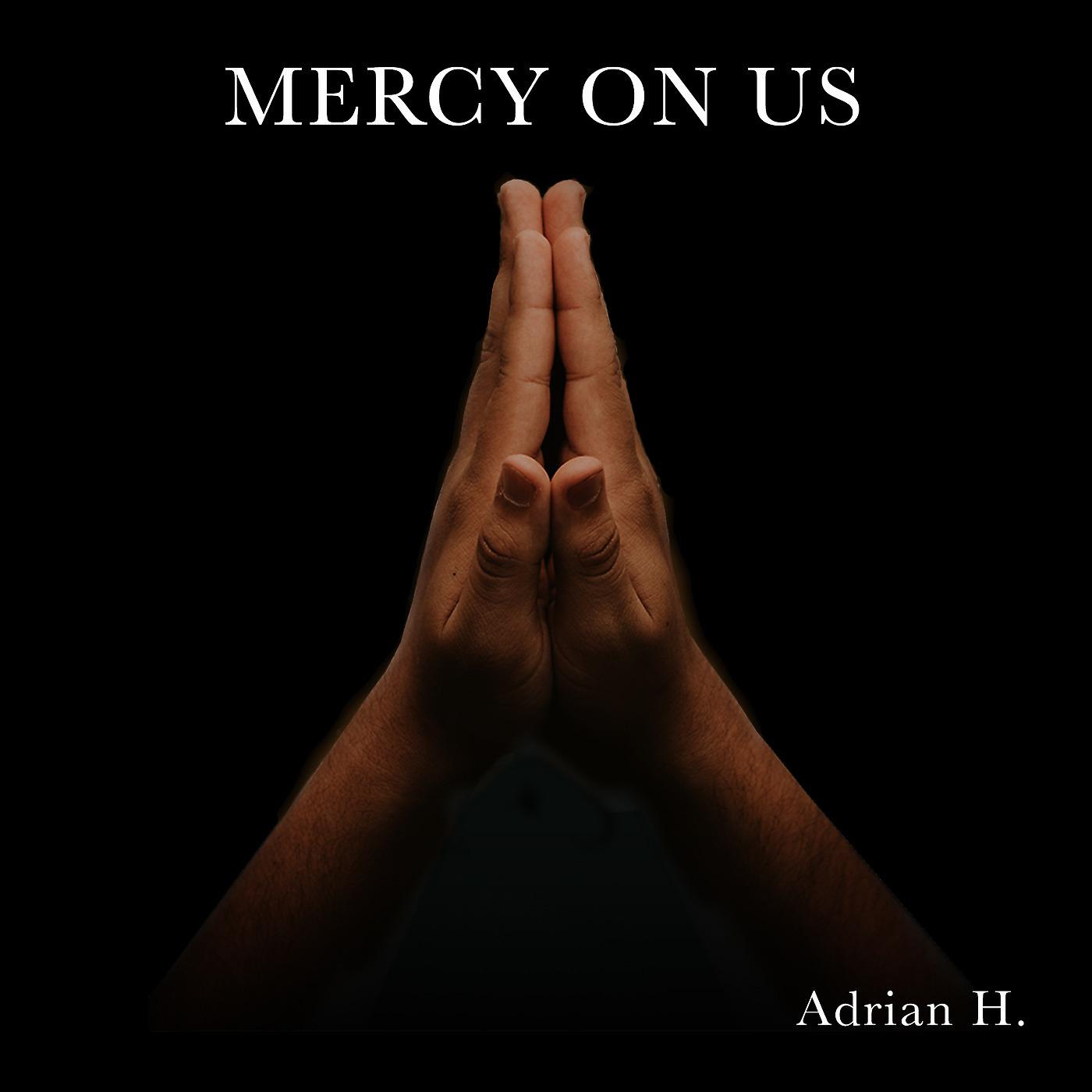 Постер альбома Mercy on Us