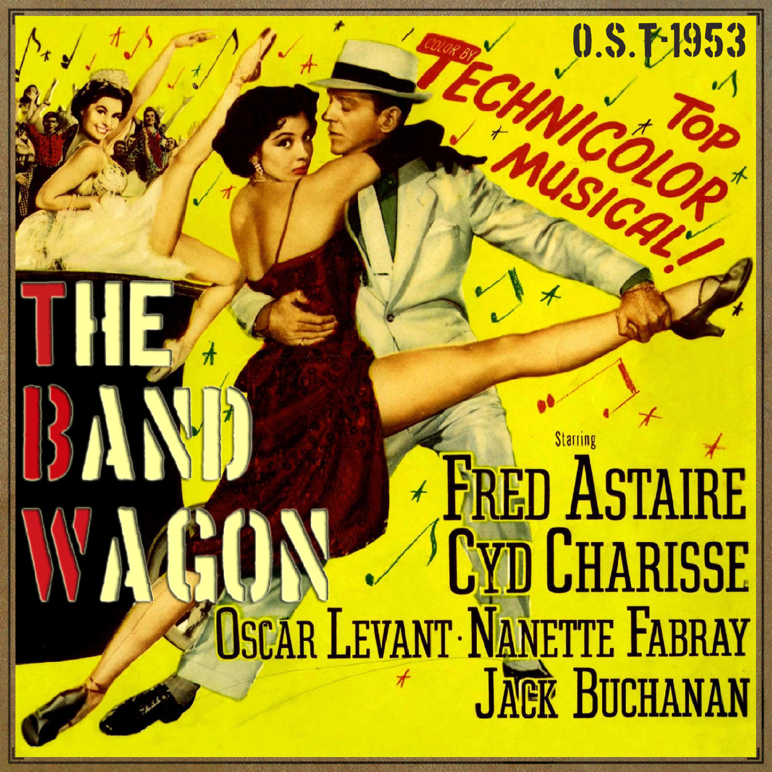 Постер альбома The Band Wagon (O.S.T - 1953)