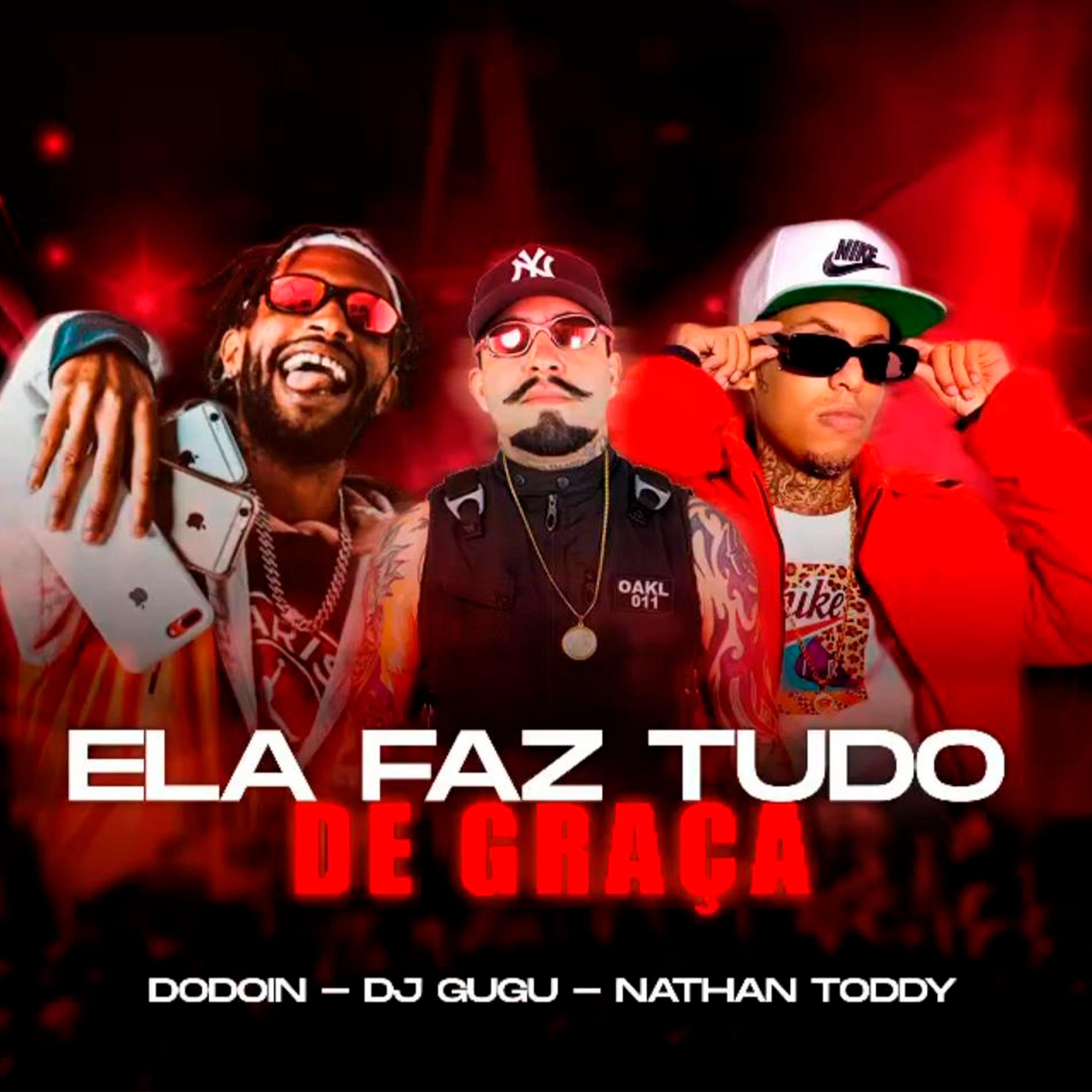Постер альбома Ela Faz Tudo de Graça