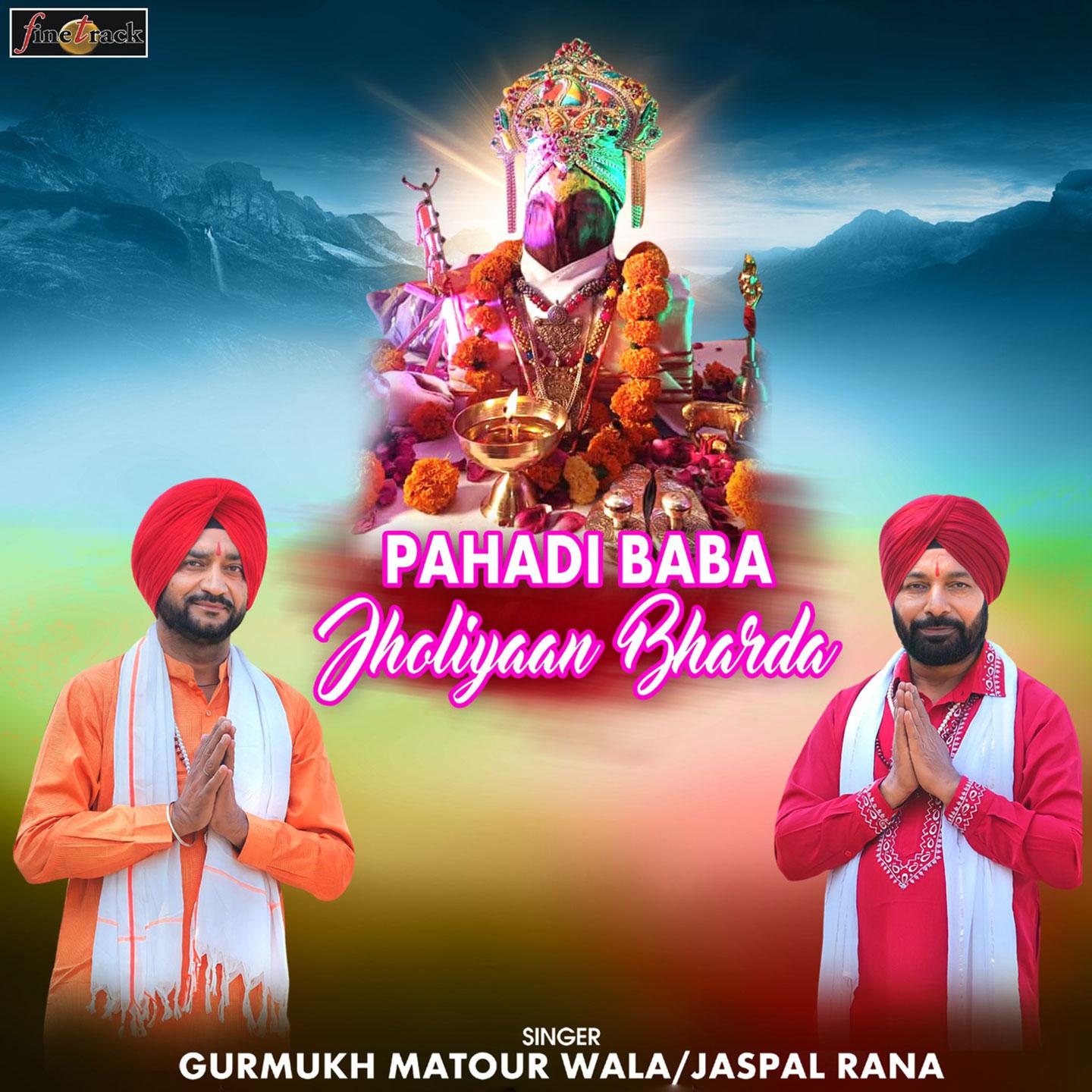 Постер альбома Pahadi Baba Jholiyaan Bharda