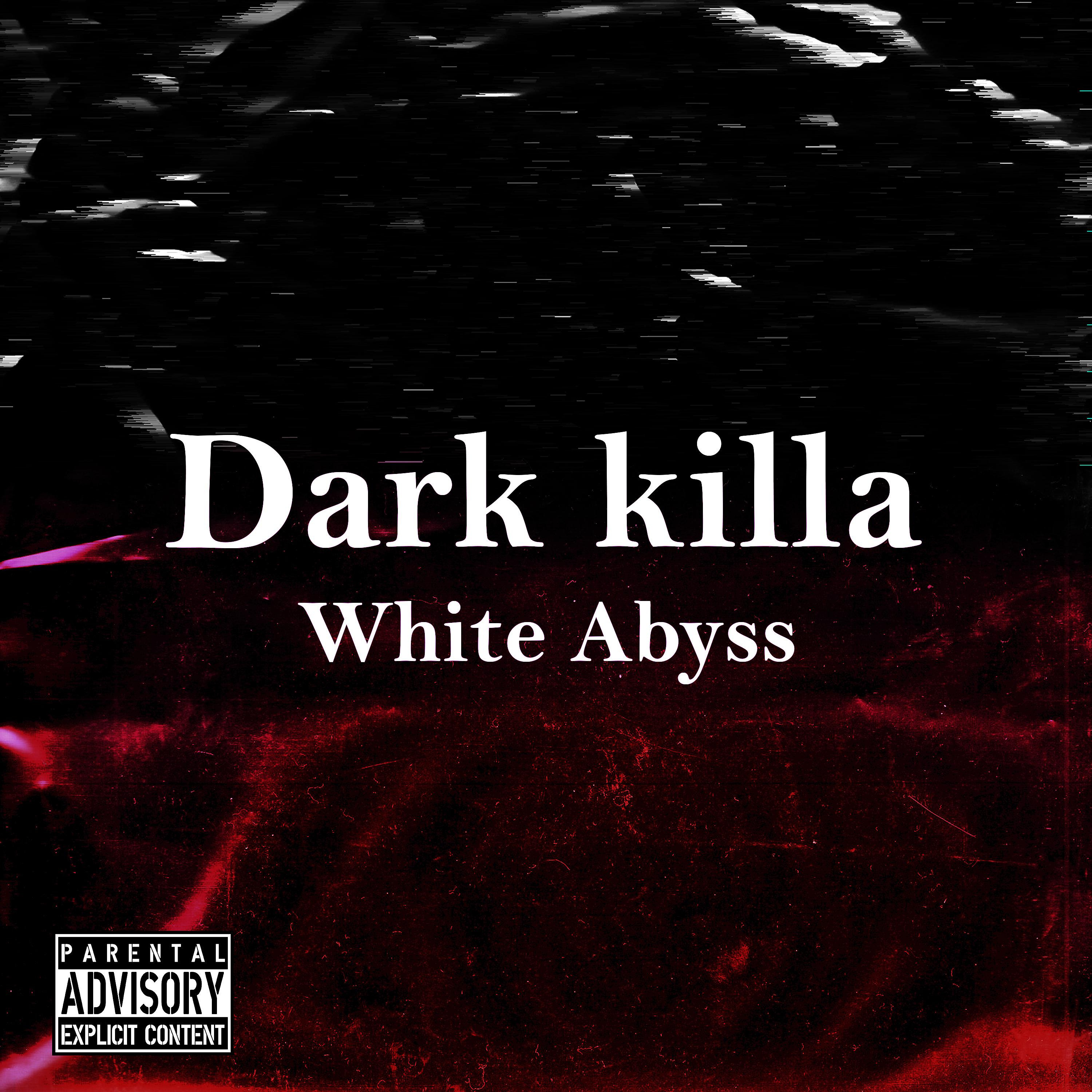 Постер альбома Dark Killa