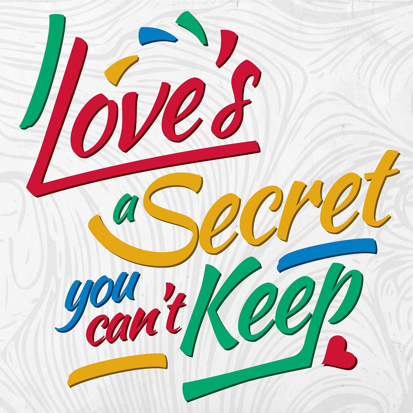 Постер альбома Love's a Secret You Can't Keep