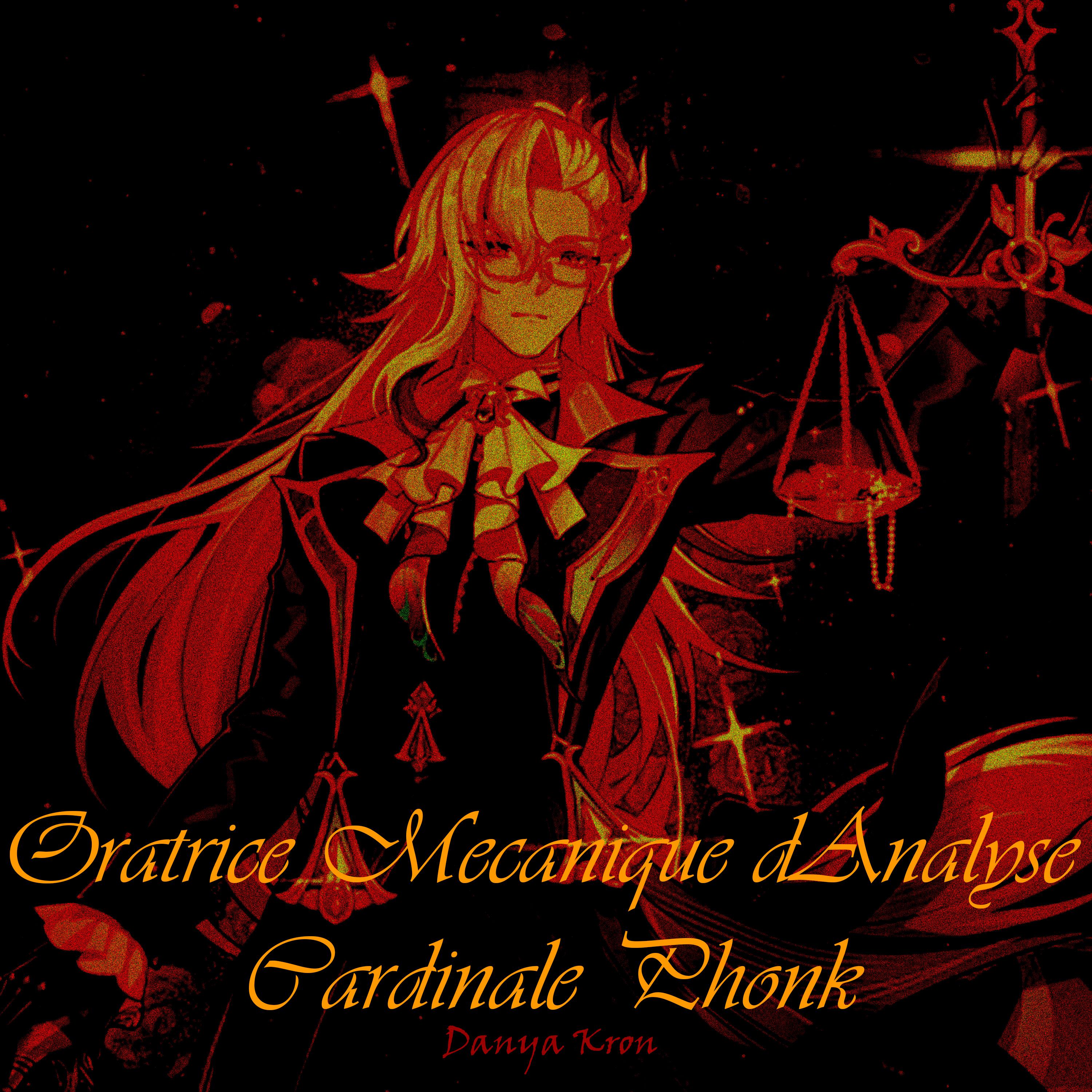 Постер альбома Oratrice Mecanique Danalyse Cardinale Phonk