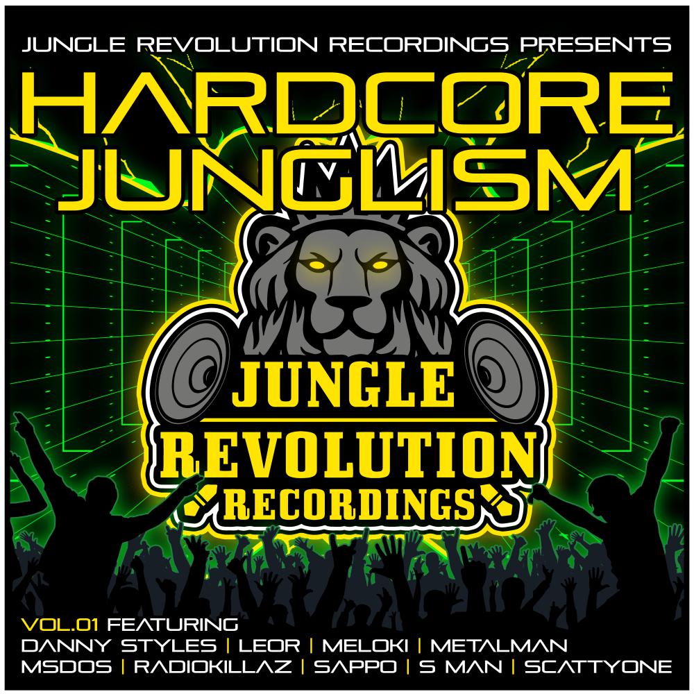 Постер альбома Hardcore Junglism Vol.01