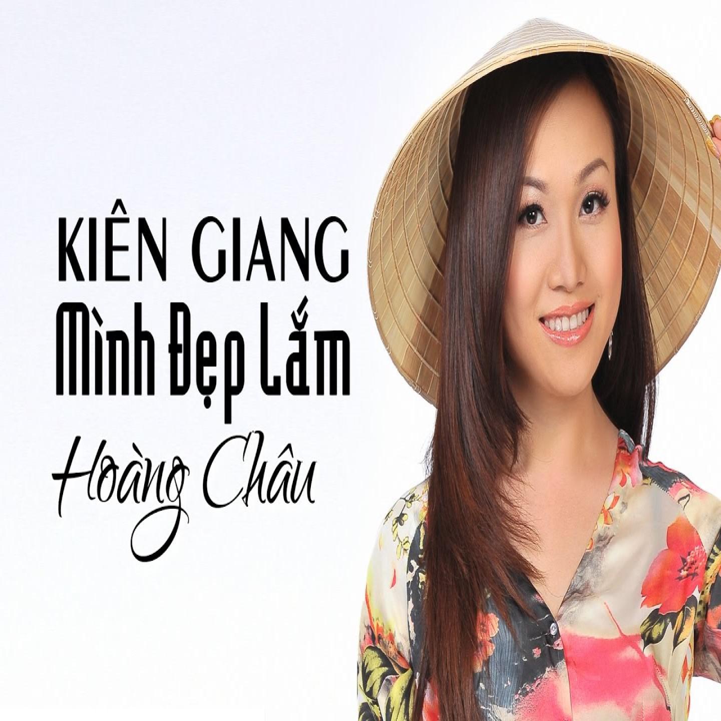 Постер альбома Kiên Giang Mình Đẹp Lắm