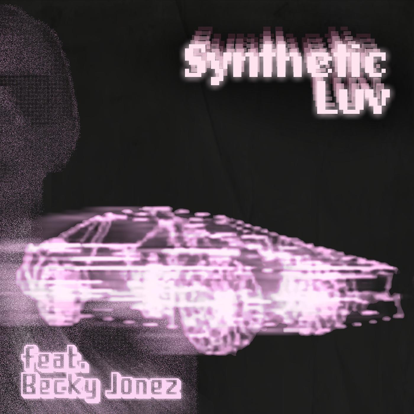 Постер альбома Synthetic Luv