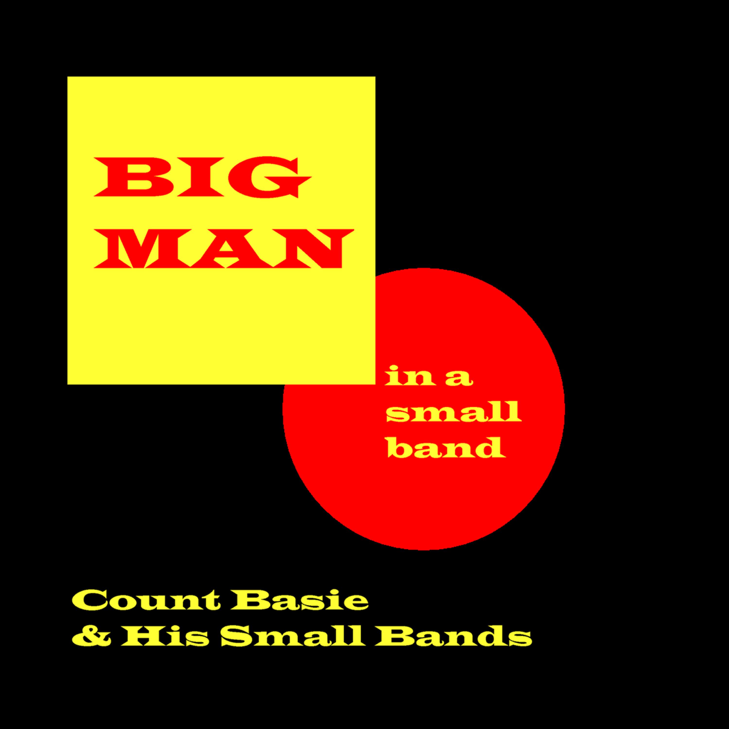 Постер альбома Big Man In A Small Band