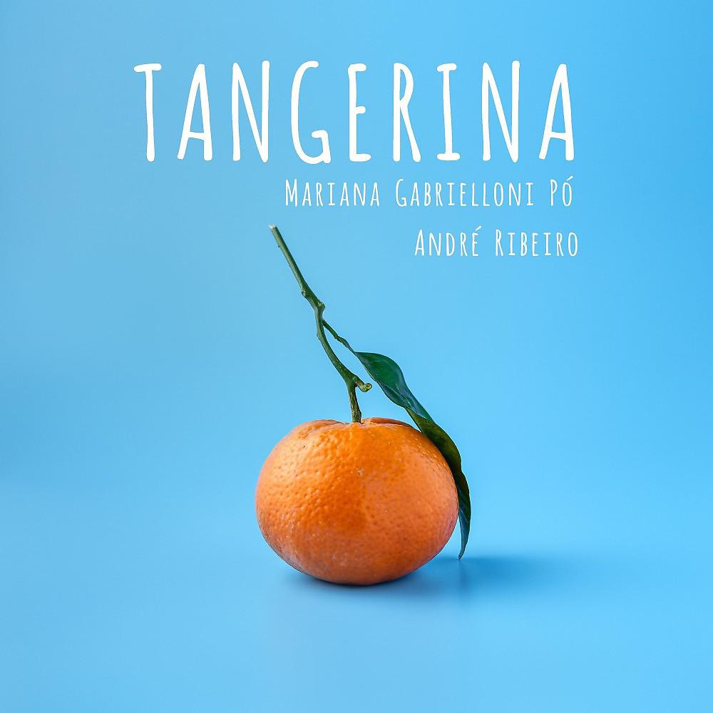 Постер альбома Tangerina
