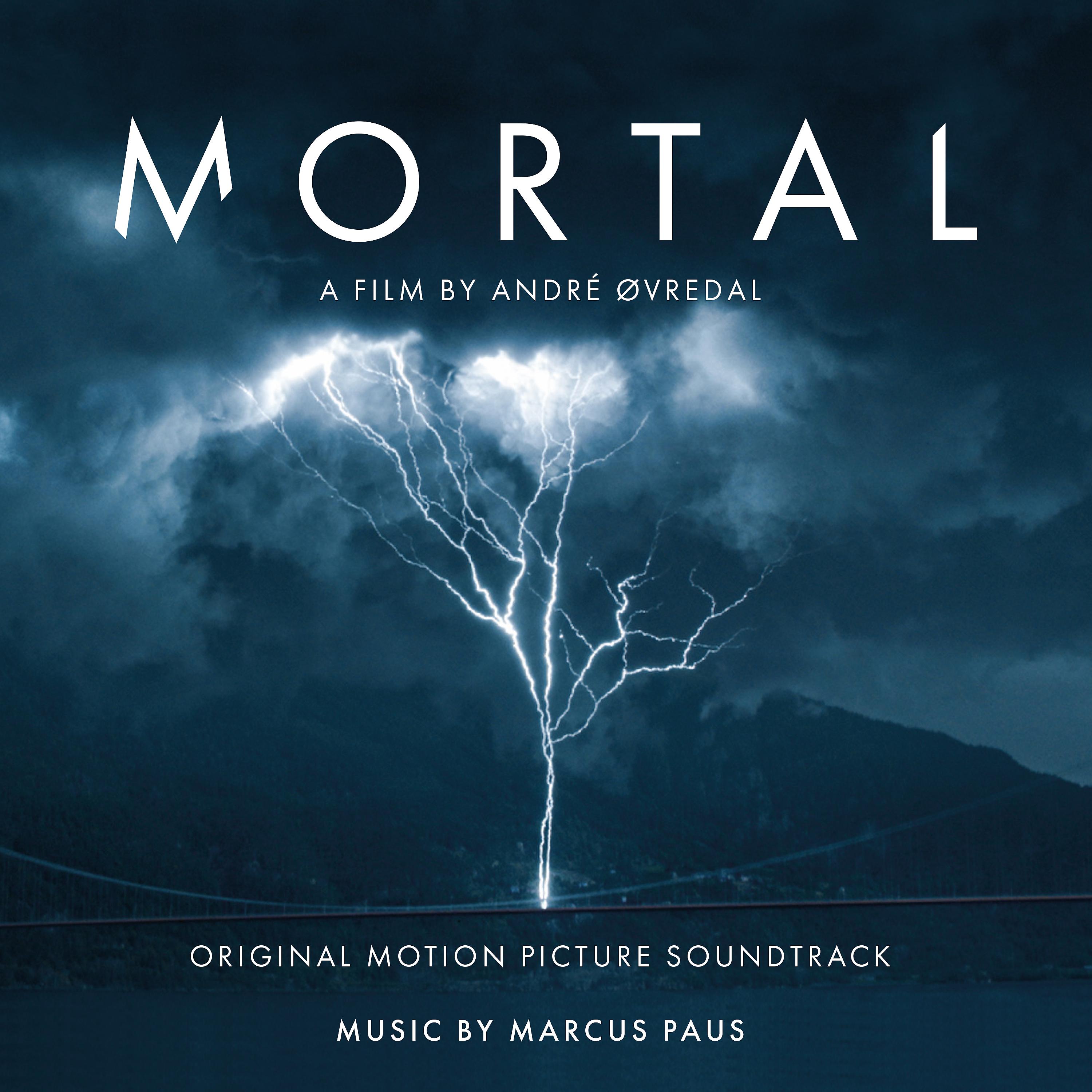Постер альбома Mortal (Original Motion Picture Soundtrack)